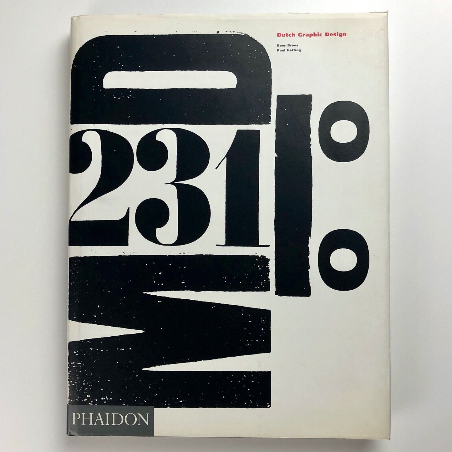 Dutch Graphic Design | Kees Broos, Paul Hefting | Hardcover, 1993