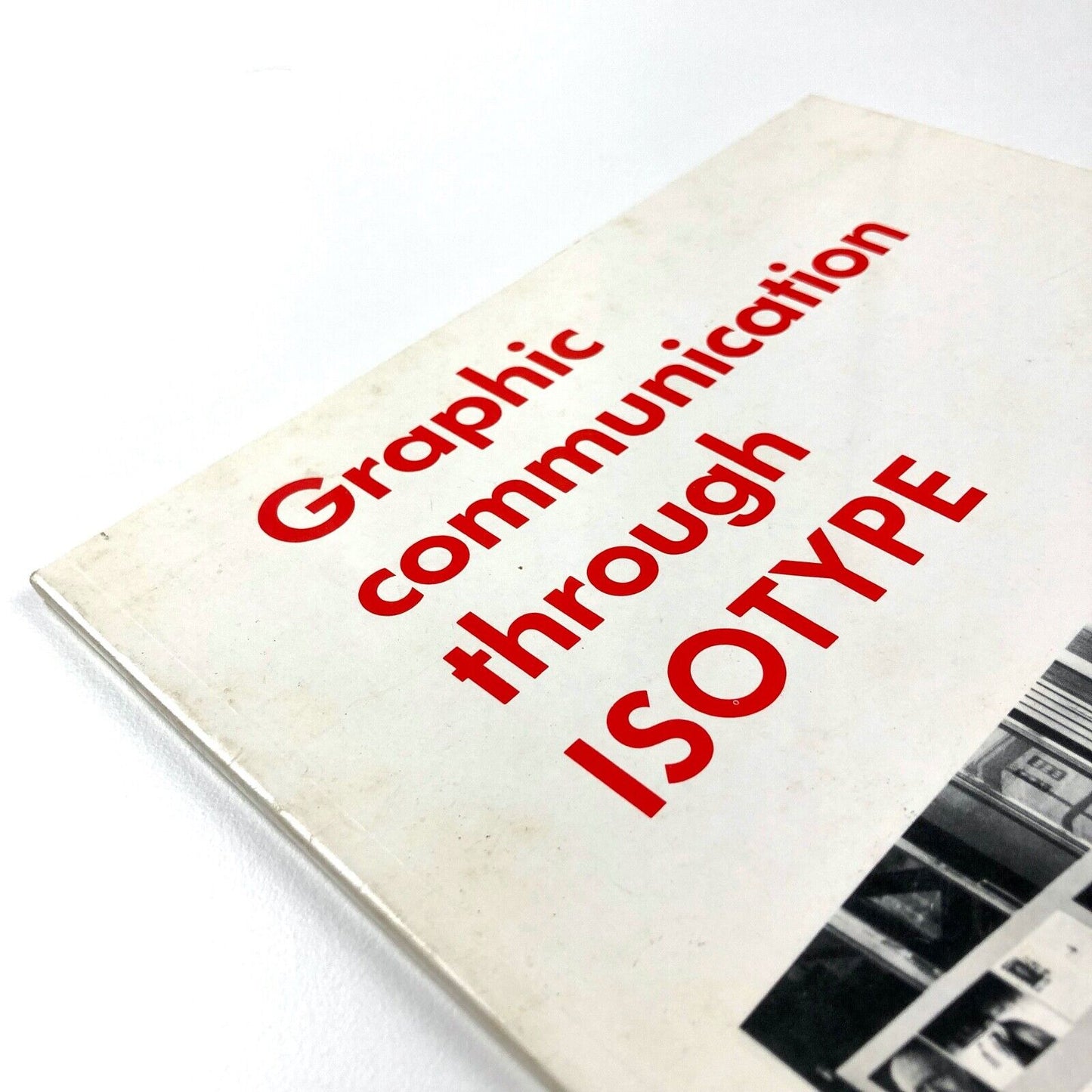 Graphic communication through ISOTYPE | University of Reading 1981