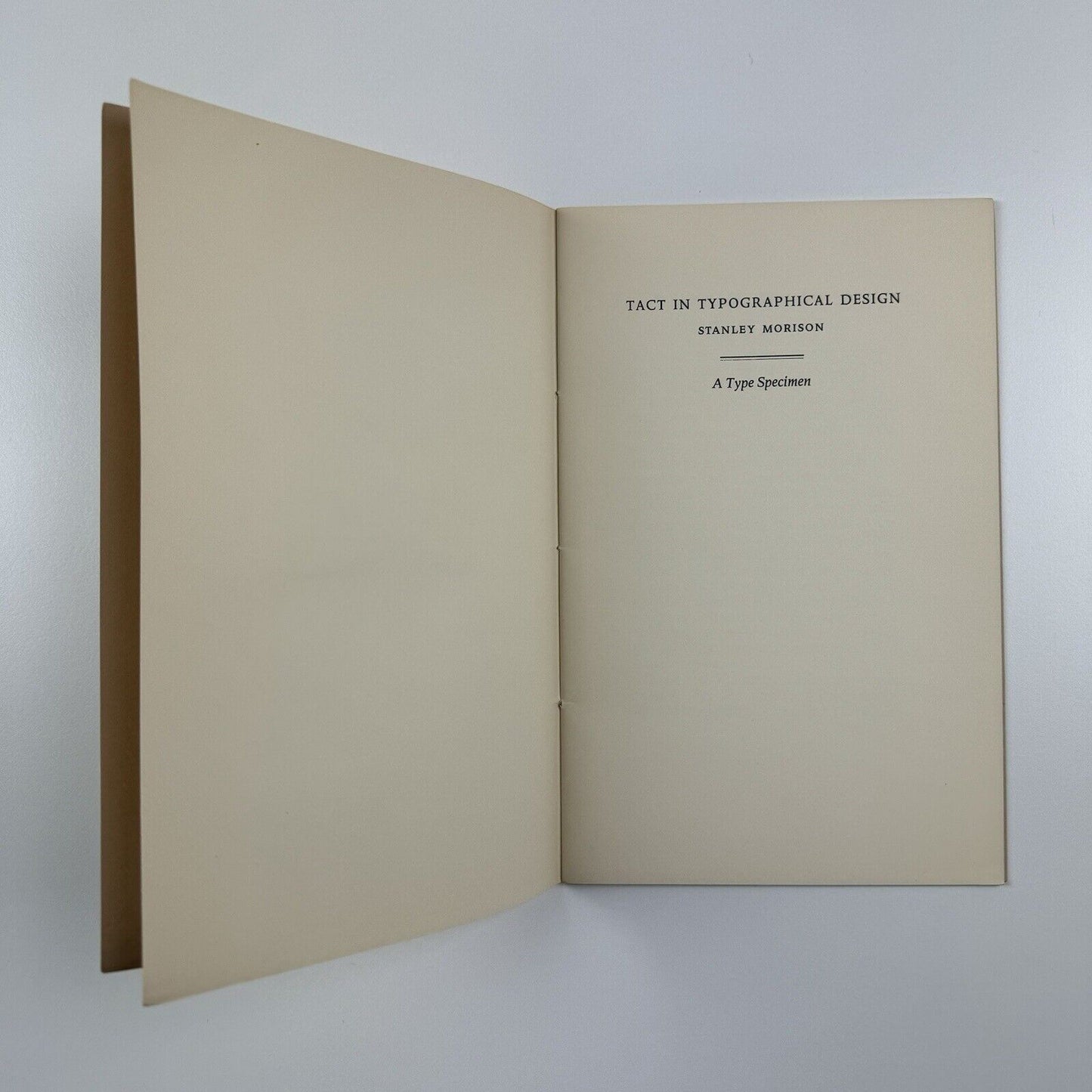 Tact in Typographical Design by Stanley Morison | A Type Specimen designed by Will Carter at The Rampant Lions Press, 1962