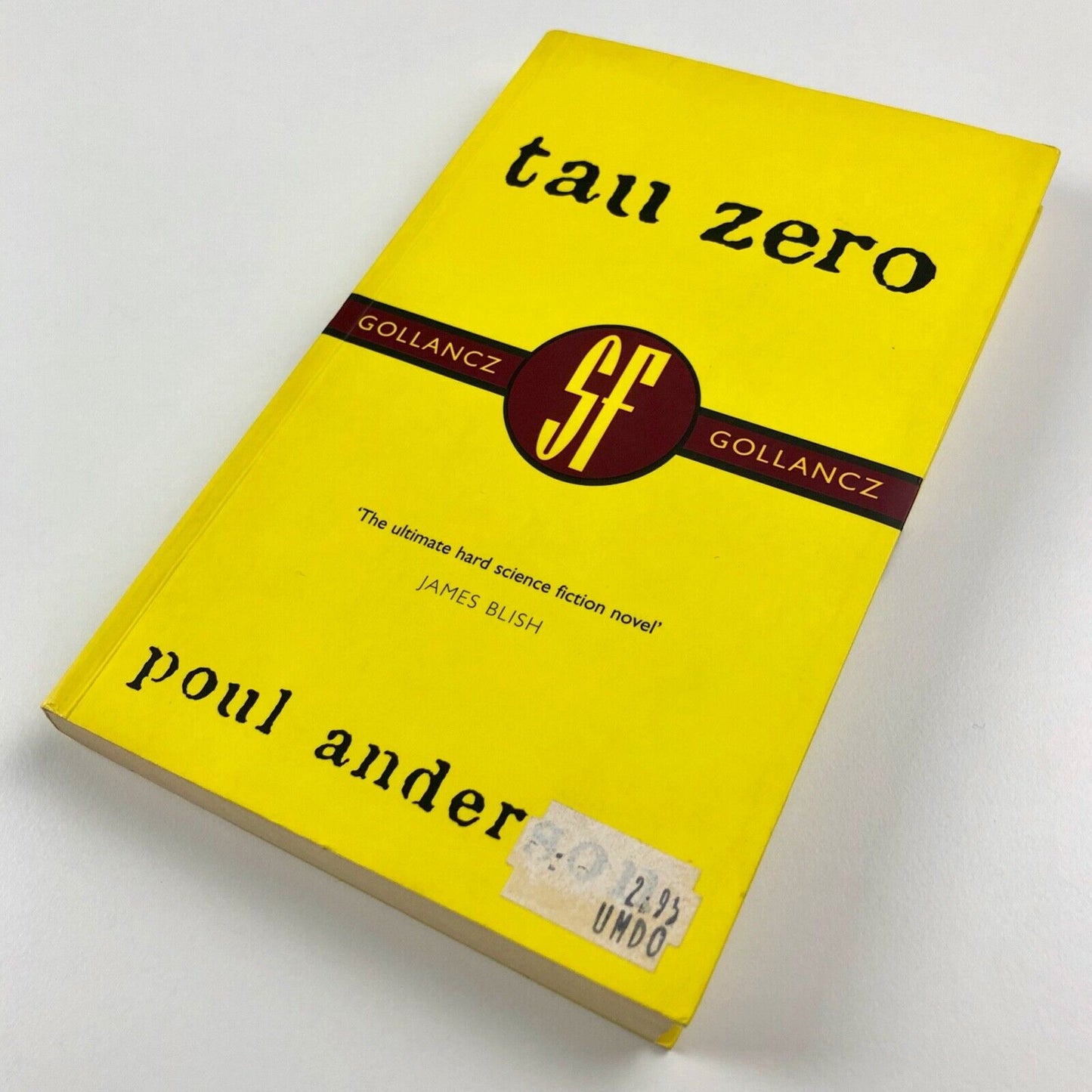 Tau Zero by Poul Anderson | Victor Gollancz, London, 2000 | Collectors' edition