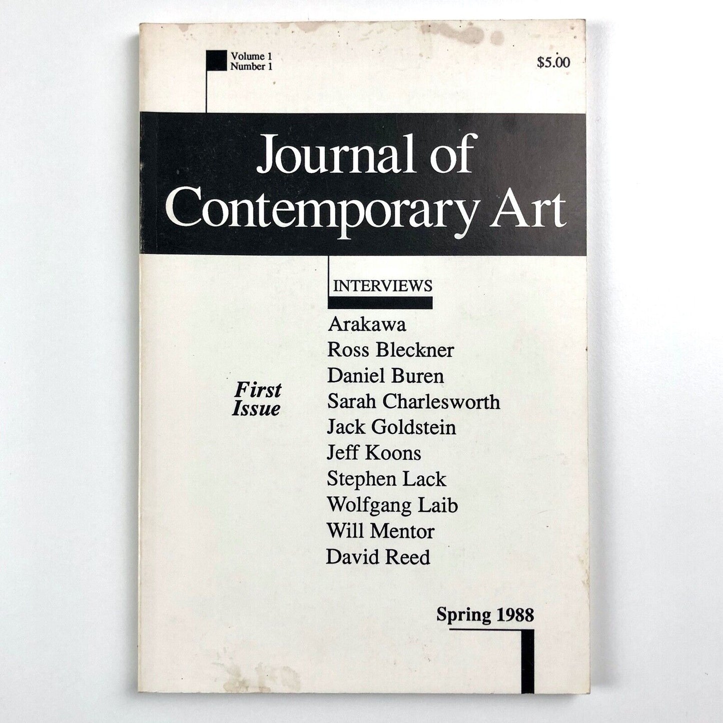 Journal of Contemporary Art. Volume 1 Number 1 First Issue Spring 1988 eds. Philip Pocock and John Zinsser