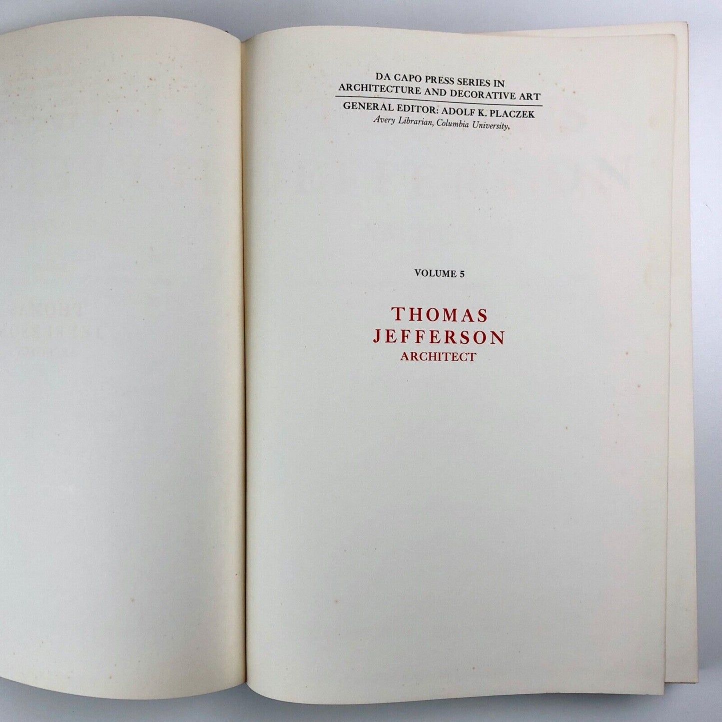 Thomas Jefferson Architect | Coolridge Collection | Fiske Kimball | De Capo Press 1968