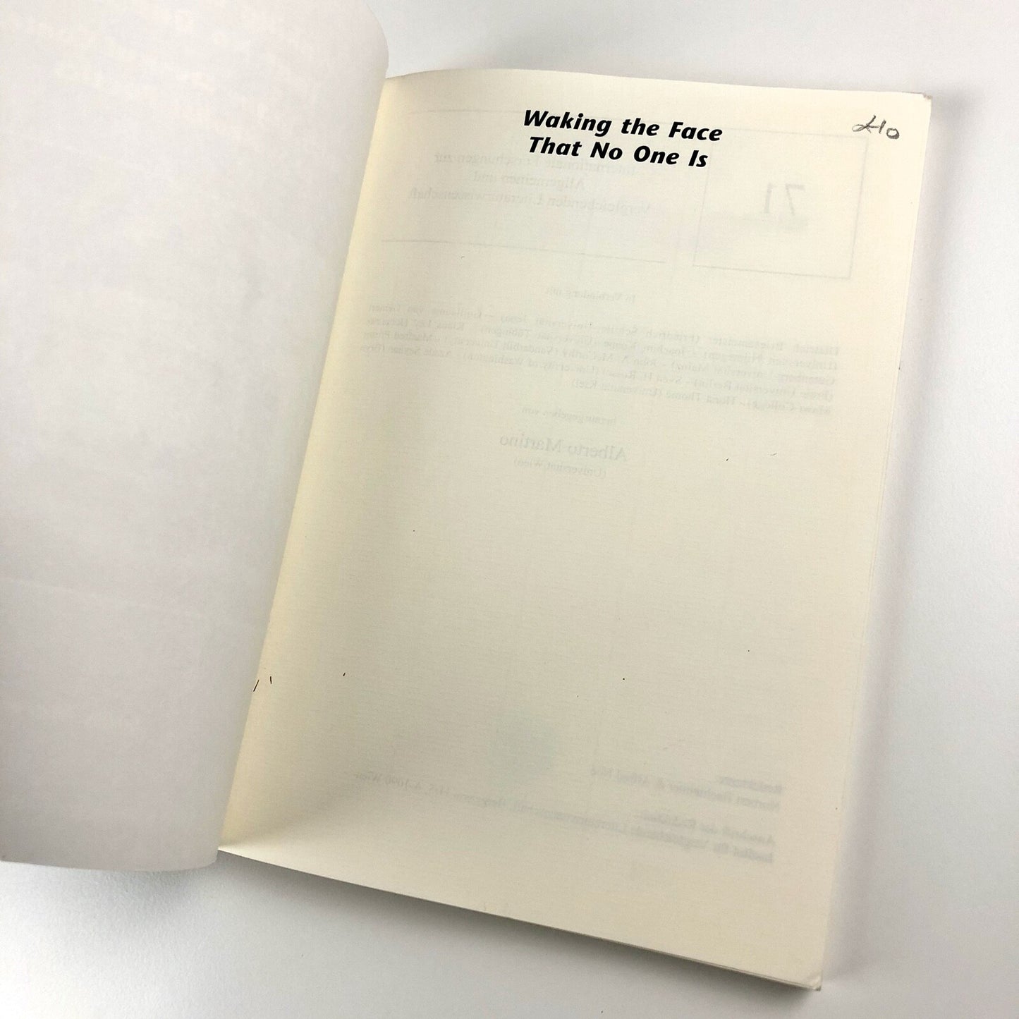 Walking The Face That No One Is by Louis Marvick | Editions Rodopi, 2004