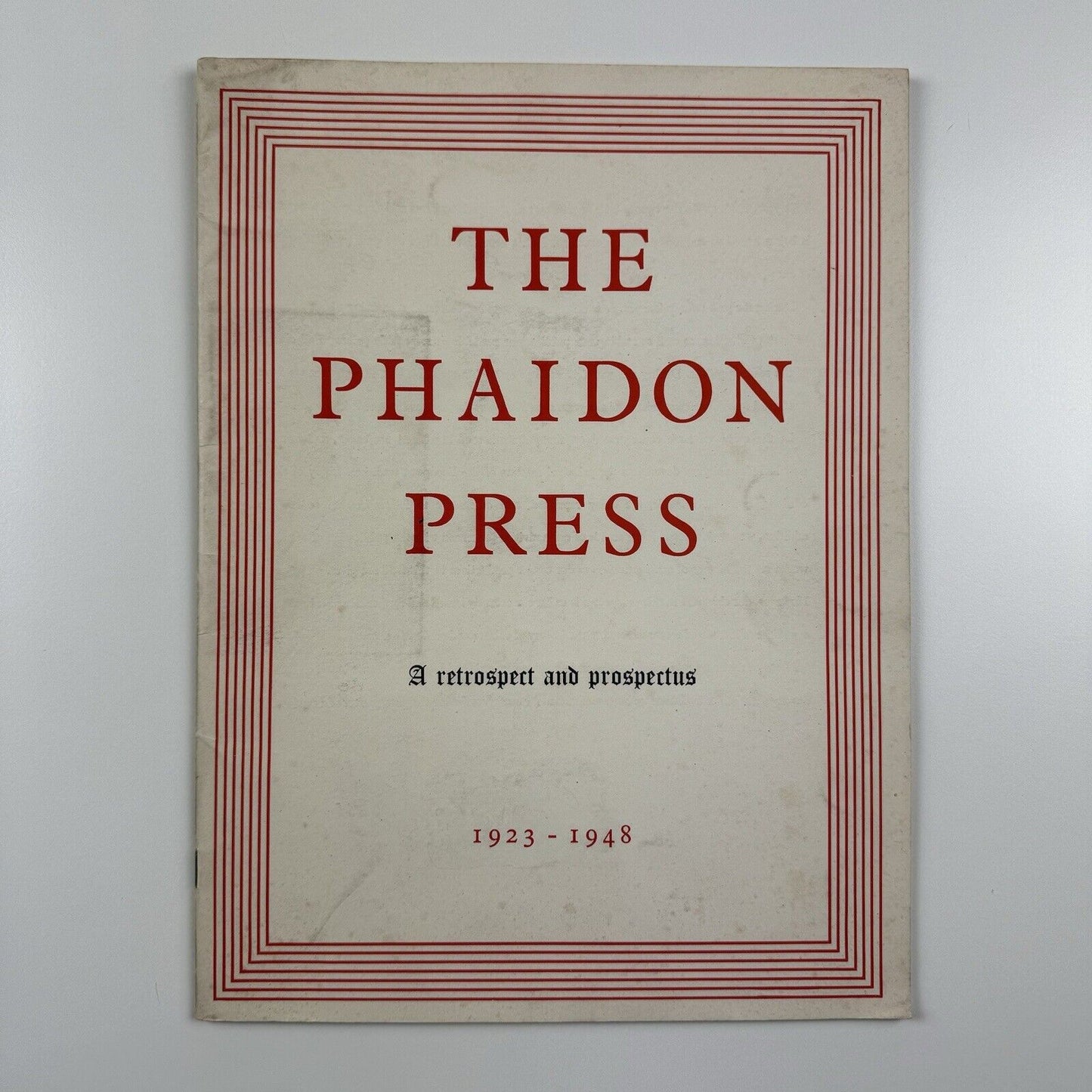 The Phaidon Press. A retrospect and prospectus 1923-1948
