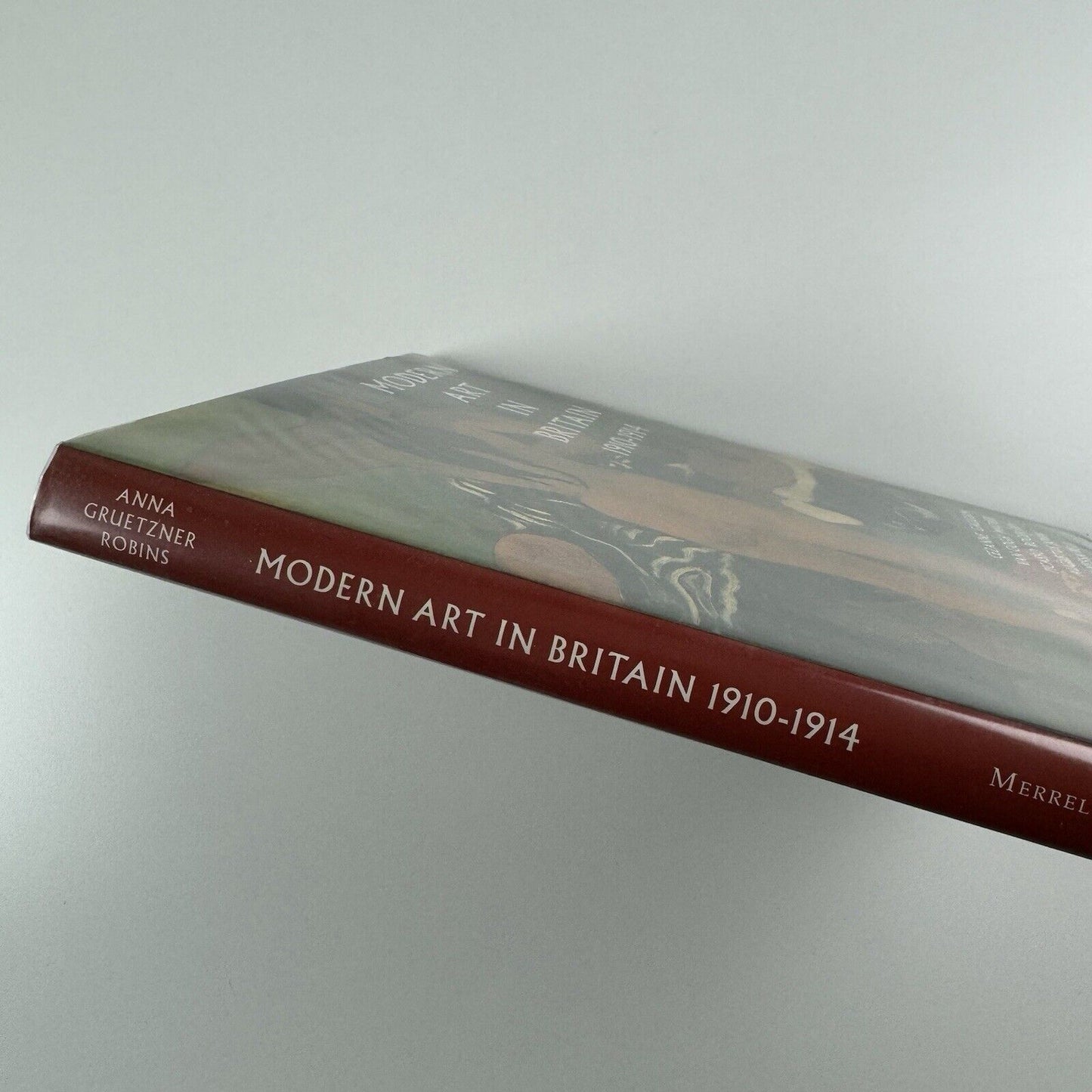 Modern Art in Britain 1910–1914 | Anna Gruetzner Robins | Merrell Holberton catalogue, 1997