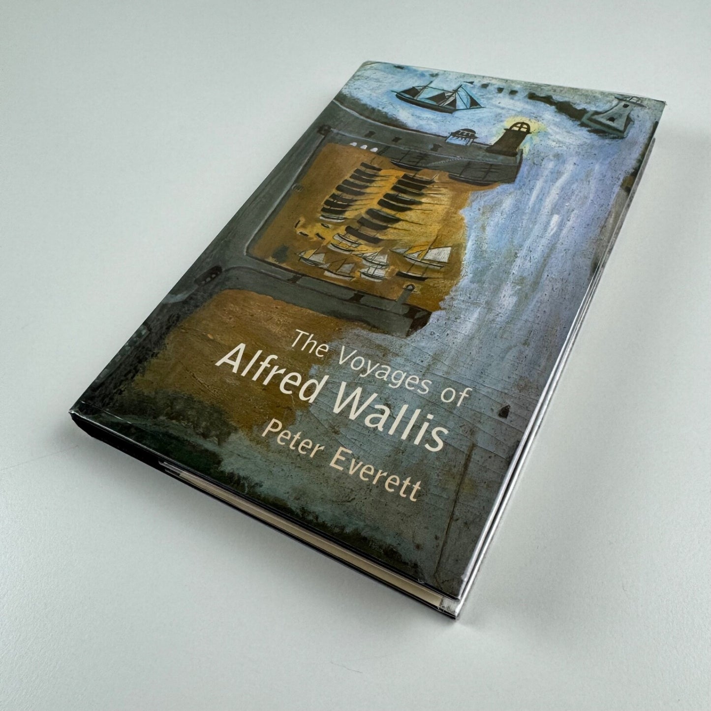 The Voyages of Alfred Wallis by Peter Everett | Jonathan Cape, 1999