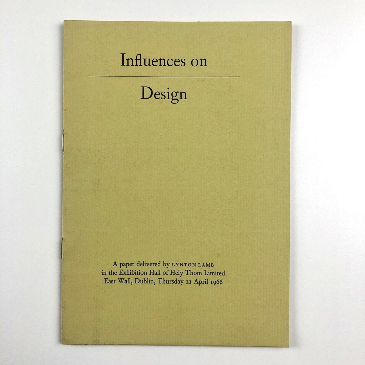 Influences on Design paper by Lynton Lamb | Hely Thom Ltd, Dublin, 1966