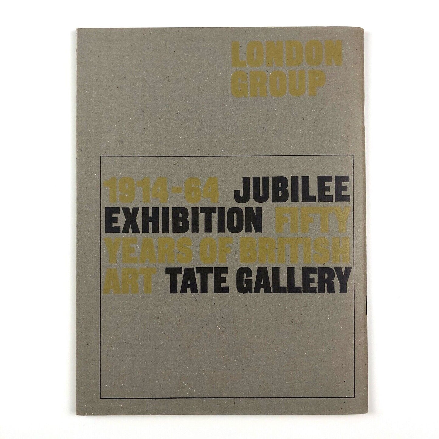 London Group 1914-1964 – Fifty Years of British Art | Tate Gallery catalogue booklet, 1964