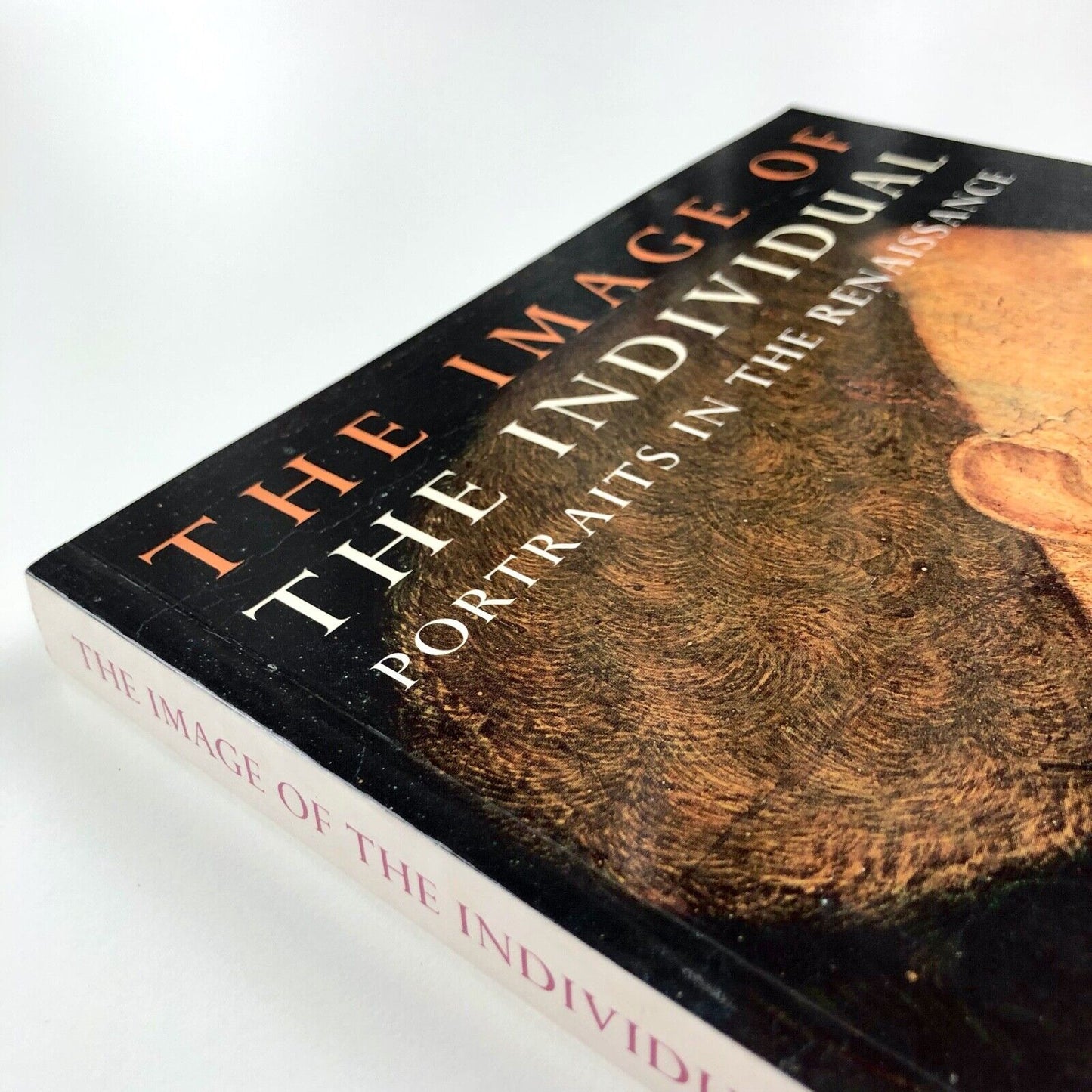 The Image of the Individual: Portraits in the Renaissance | edited by Nicholas Mann and Luke Syson | The British Museum Press, 1998