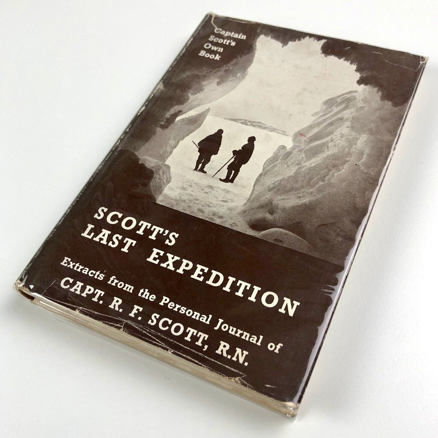 Scott’s Last Expedition. Extracts from the Personal Journal of Capt. R.F. Scott | John Murray, 1952