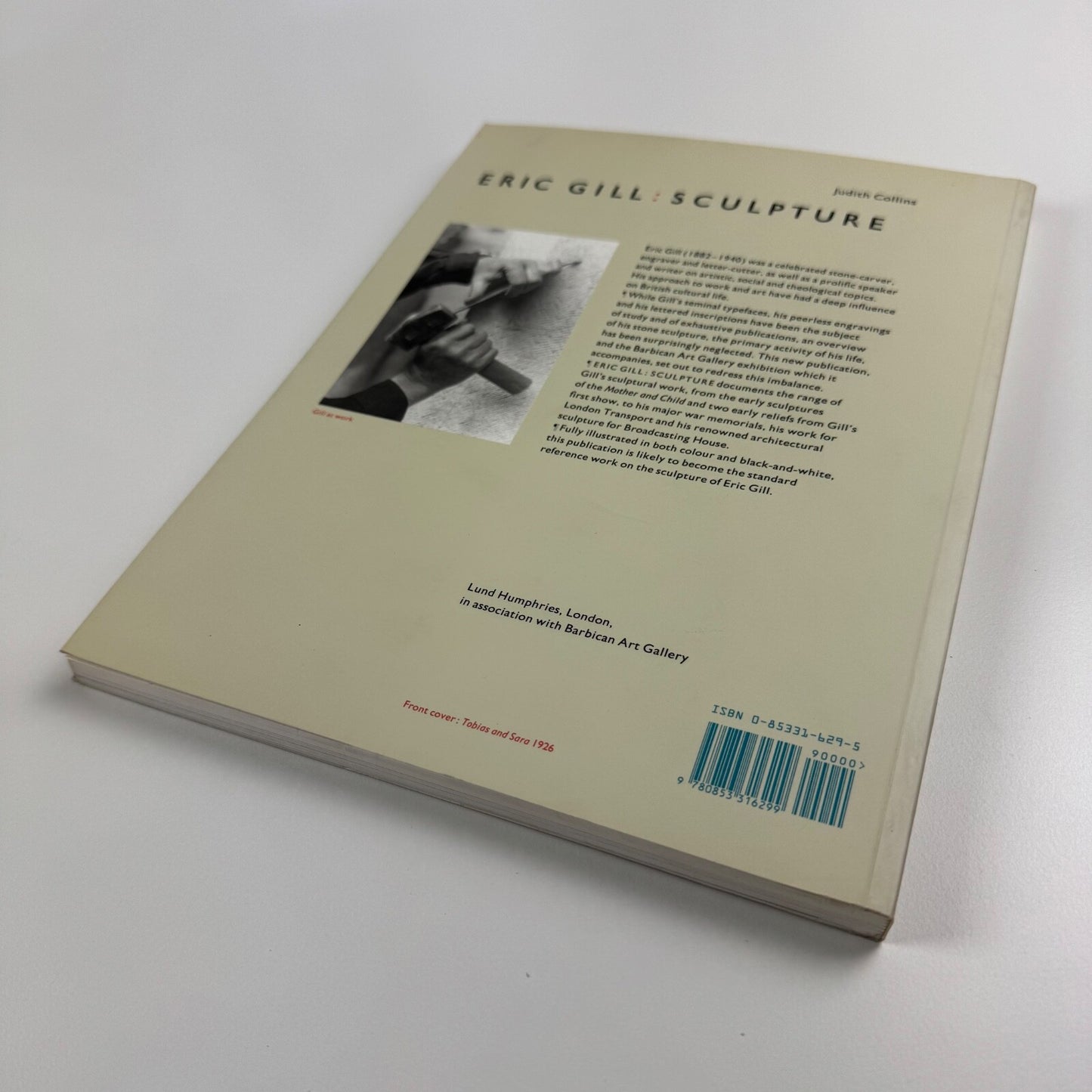 Eric Gill. Sculpture by Judith Collin | Barbican and Oriel Gallery and Leeds City Art Gallery | Lund Humphries, 1993 reprint