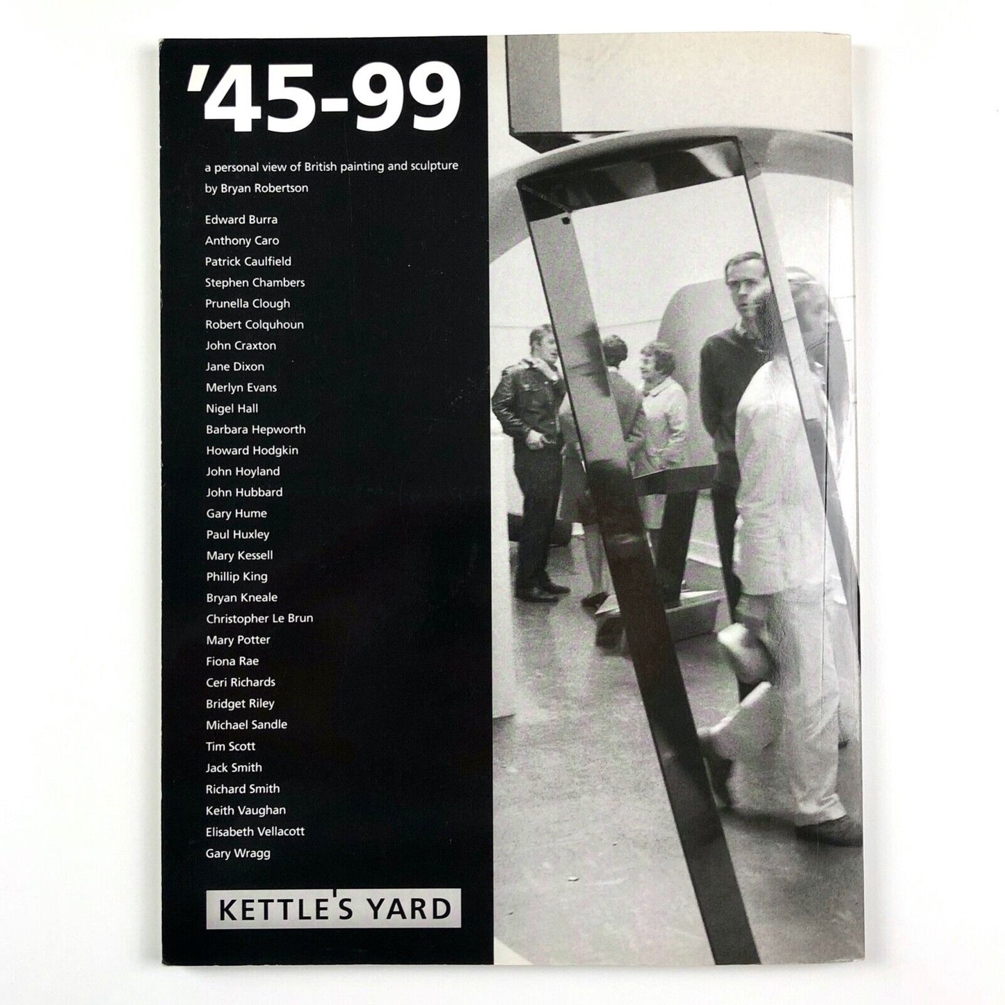 '45–99: A Personal View of British Painting and Sculpture | Bryan Robertson 1999
