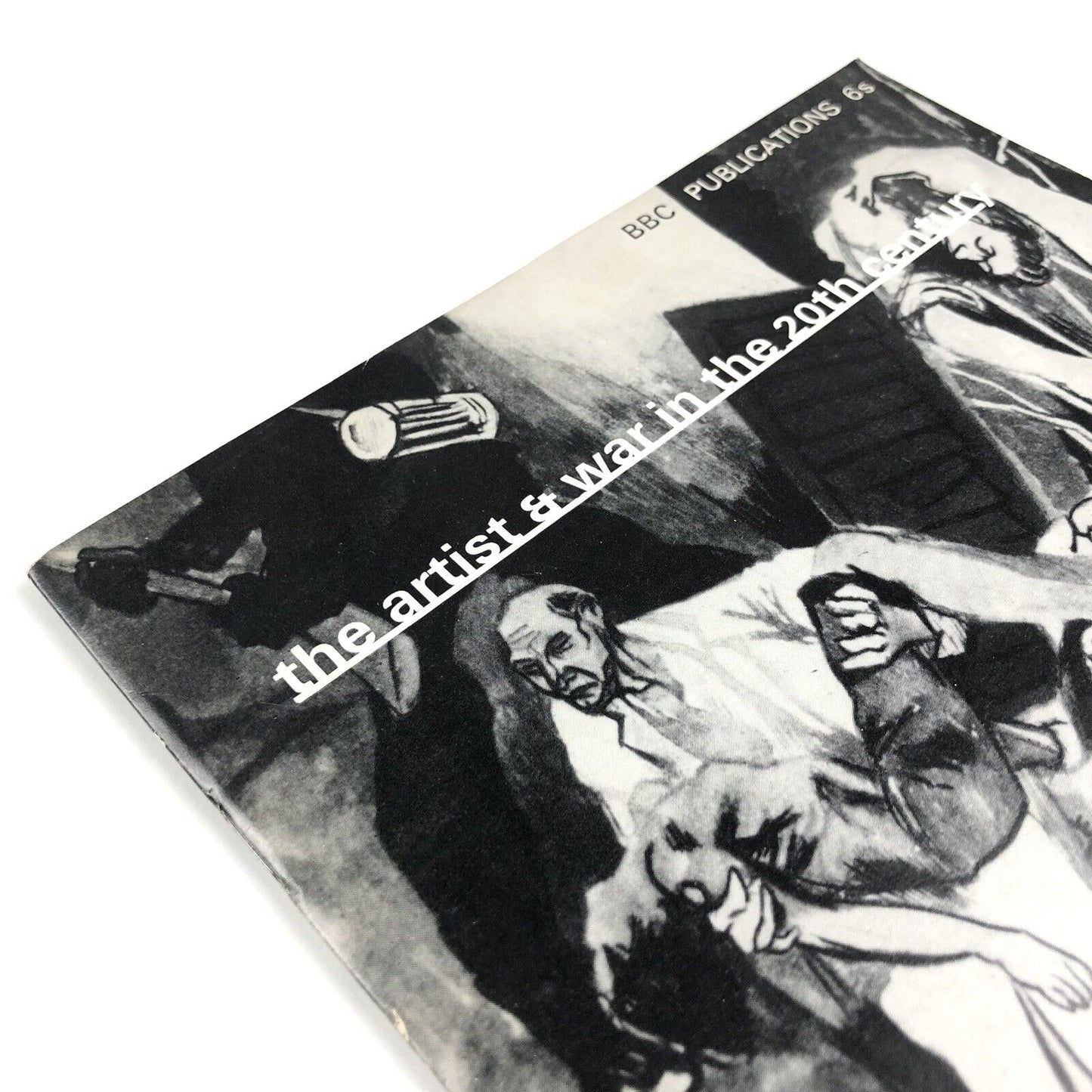 The Artist & War in the 20th Century | An age of conflict | BBC Publications 1967 | Speakers Francis Hoyland and T.G. Rosenthal. Published to coincide with a BBC radio programme | signed by R.A. Dunlop