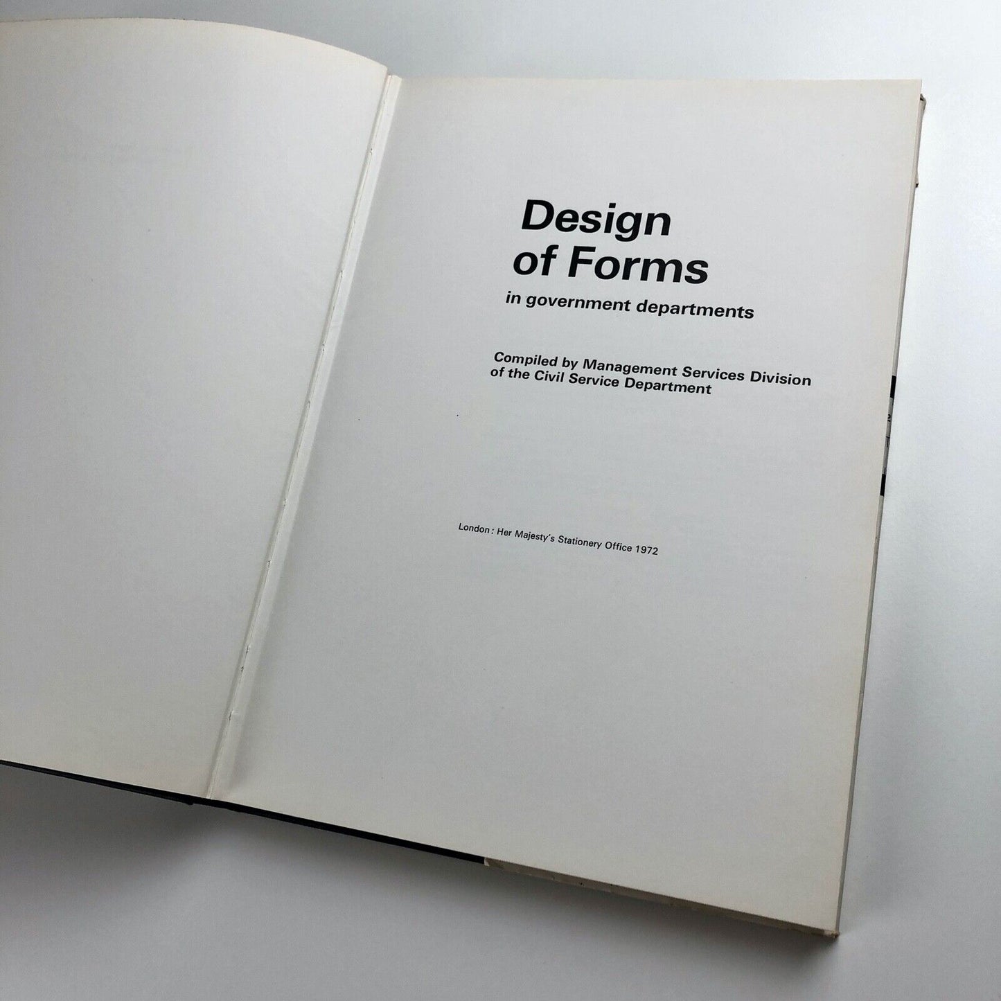 Design of Forms in Government Departments | HMSO | Third Edition, 1972