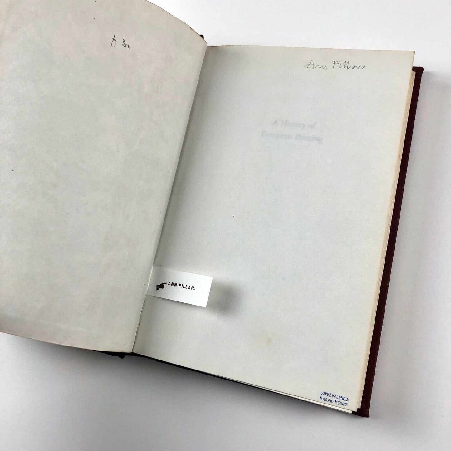 A History of European Printing Colin Clair | Academic Press 1976