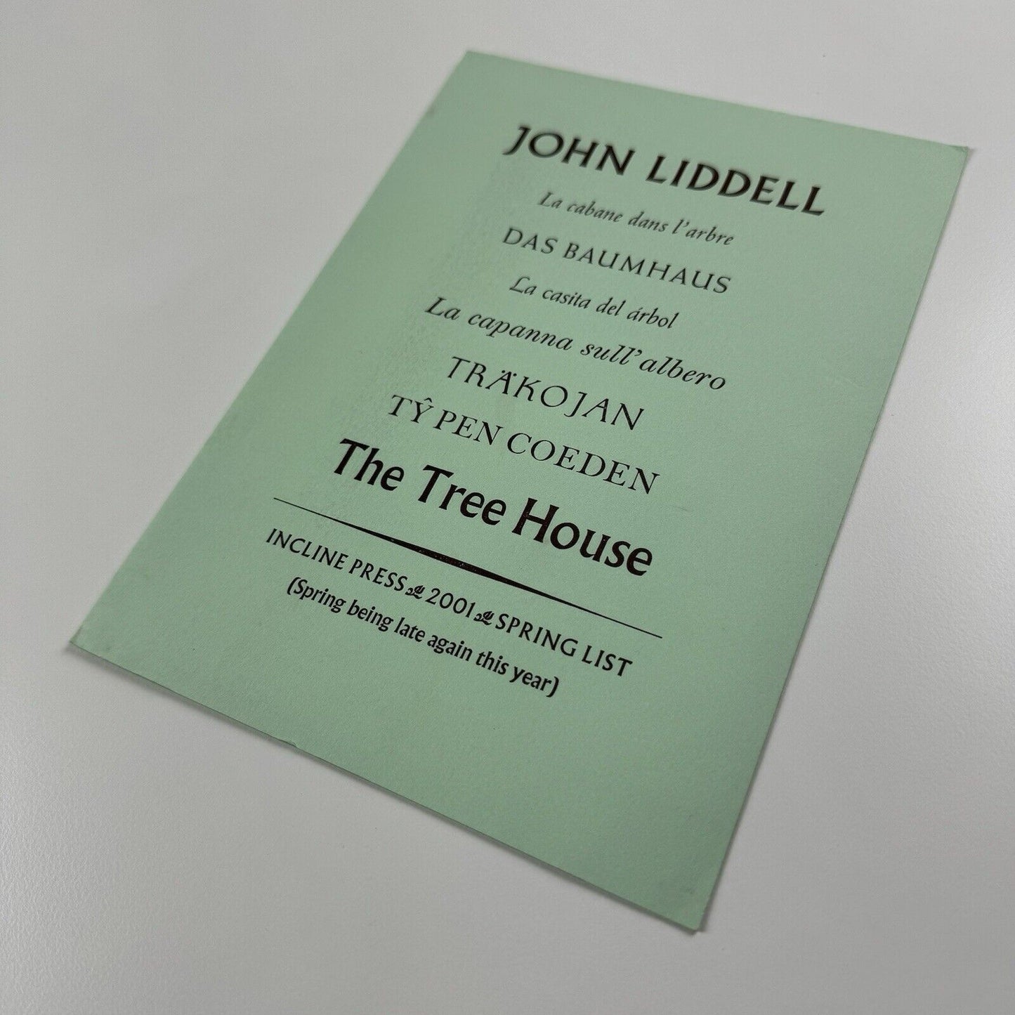 Prospectus for John Liddell The Tree House | Incline Press, 2001
