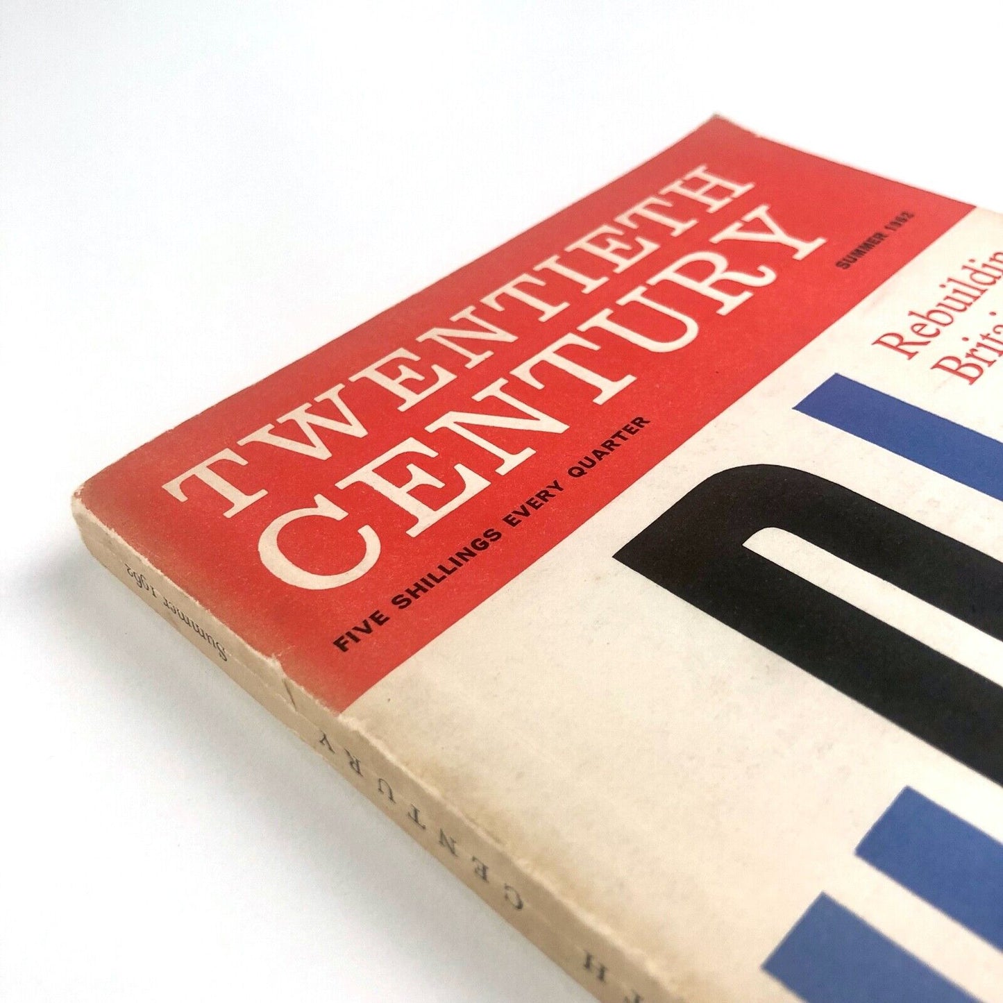 The Twentieth Century, Summer 1962. Vol CLXXII No 1014 | Up! Rebuilding Britain