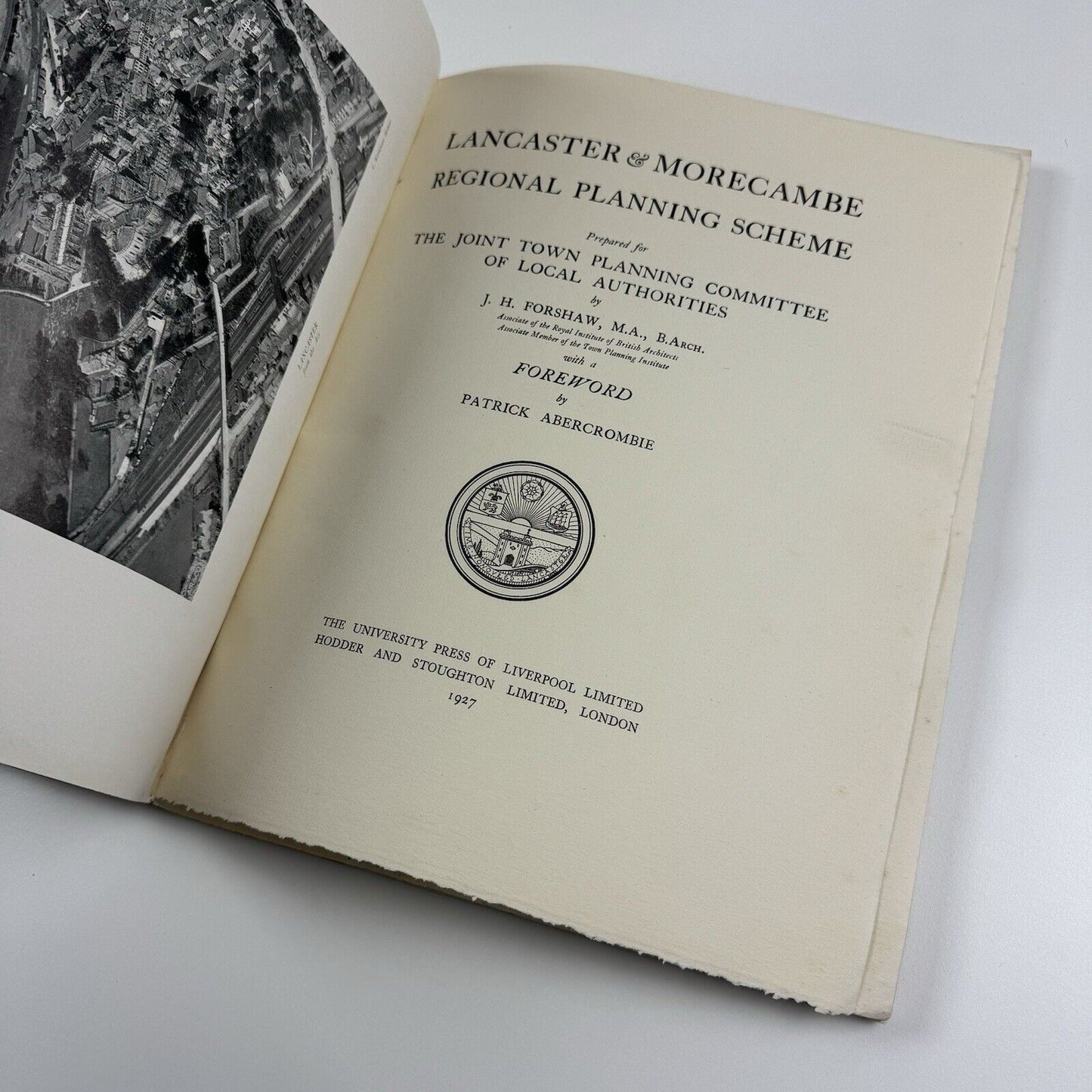 Lancaster and Morecambe Regional Planning Scheme by J.H. Forshaw | University Press of Liverpool, 1927