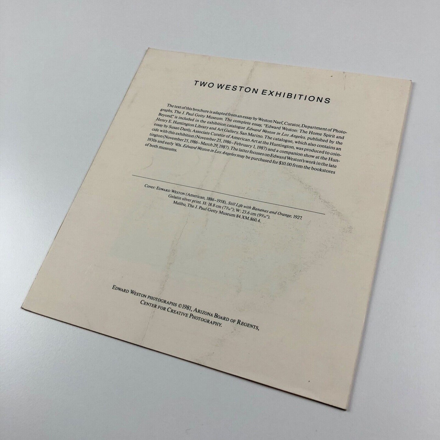 Folding leaflet for Edward Weston. The Home Spirit and Beyond by Weston Naef | Center for Creative Photography, 1981