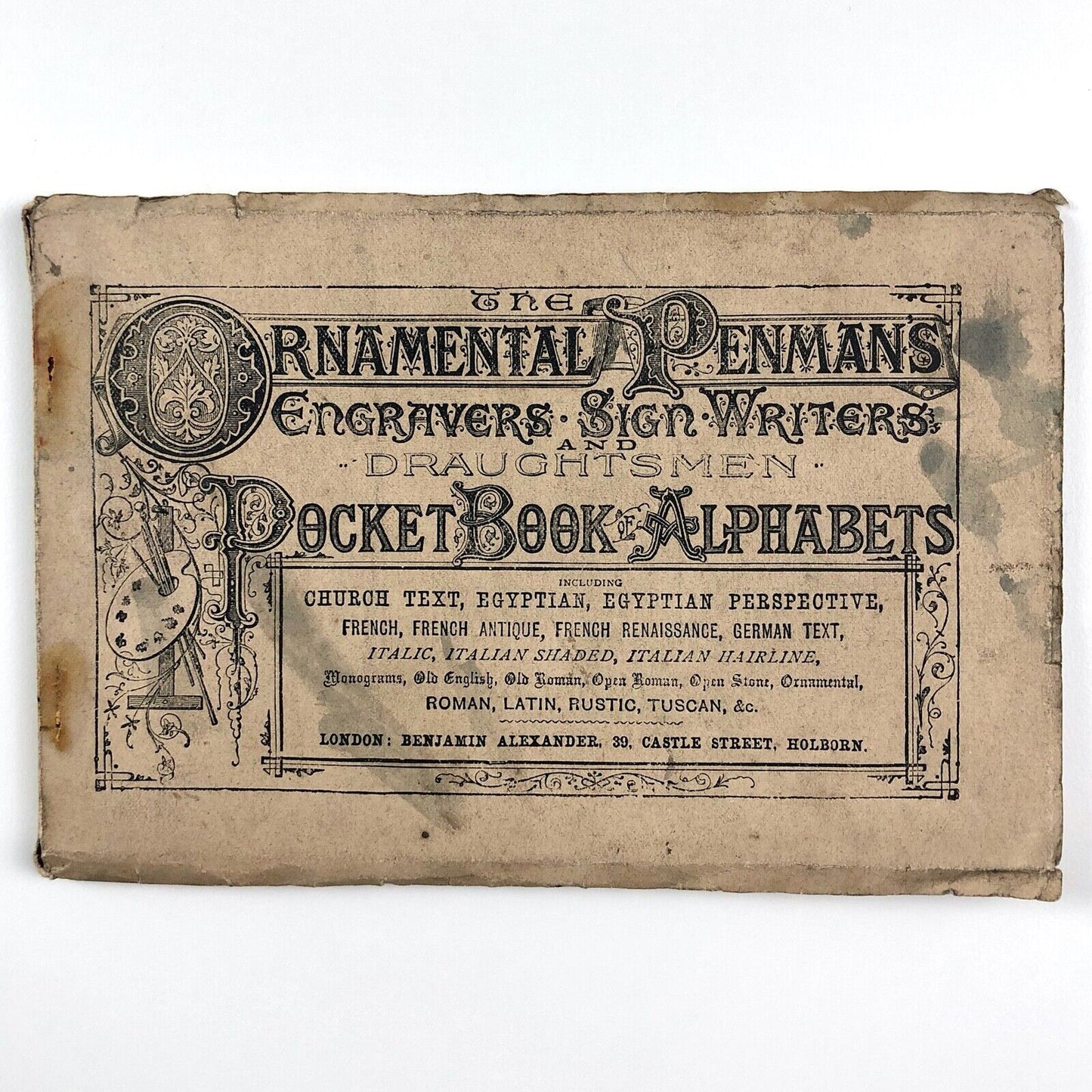 The Ornamental Penman's Pocket Book of Alphabets: Engravers, Sign Writers and Draughtsmen | Benjamin Alexander
