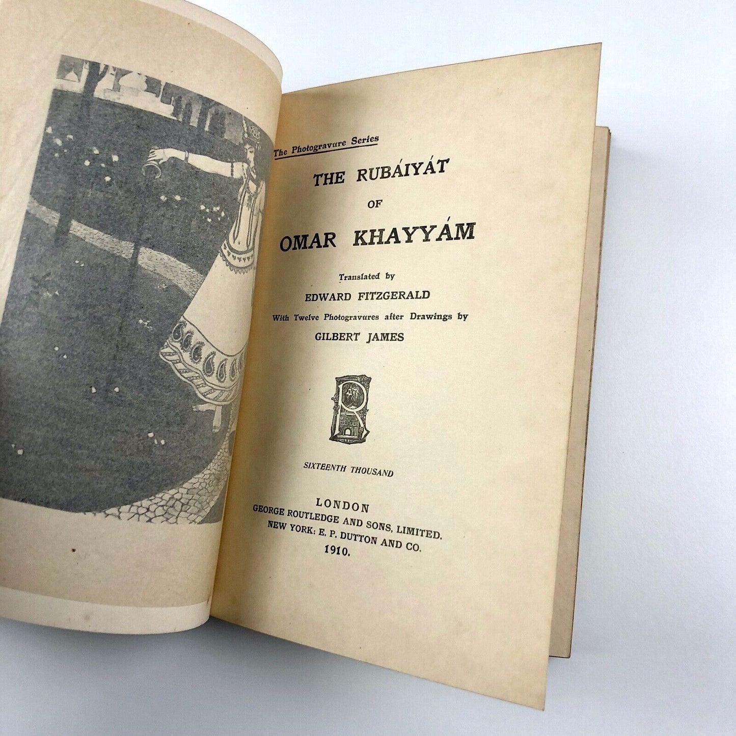 The Rubáiyát of Omar Khayyám | Translated by Edward FitzGerald | Routledge 1910