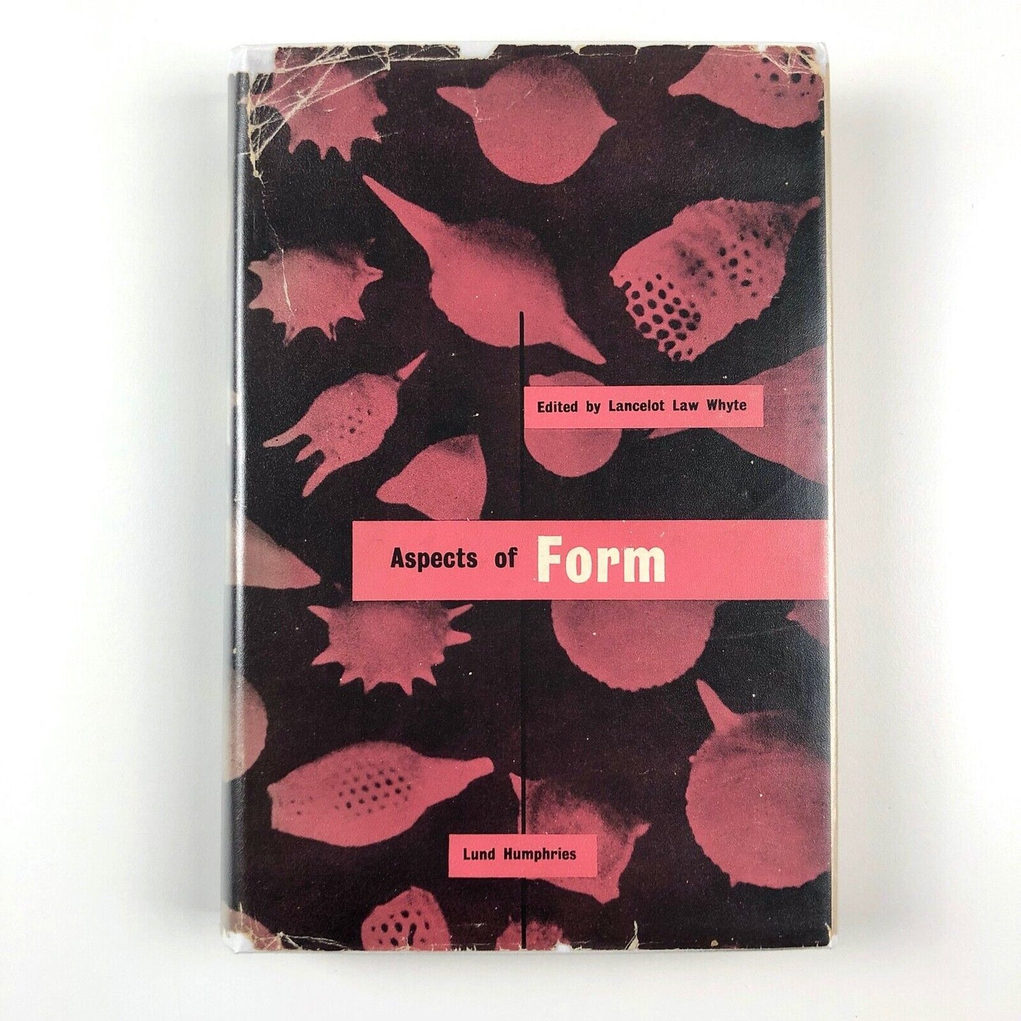 Aspects of Form. A Symposium on Form in Nature and Art edited by Lancelot Law Whyte. Preface by Herbert Read to accompany the exhibition Growth and Form at ICA (Institute of Contemporary Art) | Lund Humphries, 1951