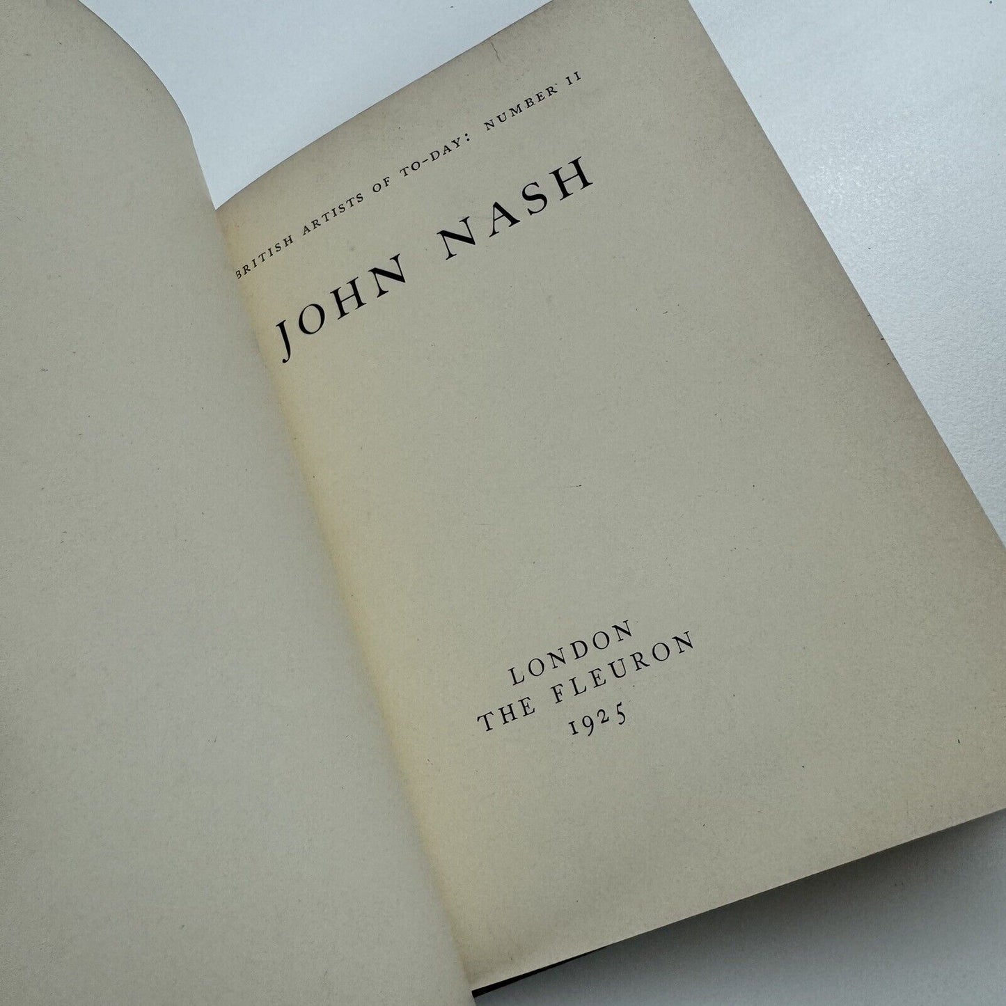 John Nash. British Artists of To-Day No 11 | The Fleuron, 1925 | Introduction by Sidney Schiff