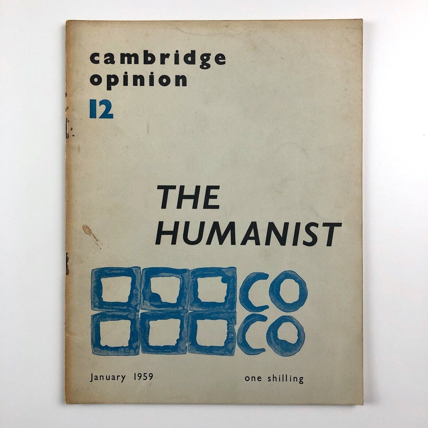 Cambridge Opinion The Humanist No. 12, January 1959 | edited by Roger Warren Evans