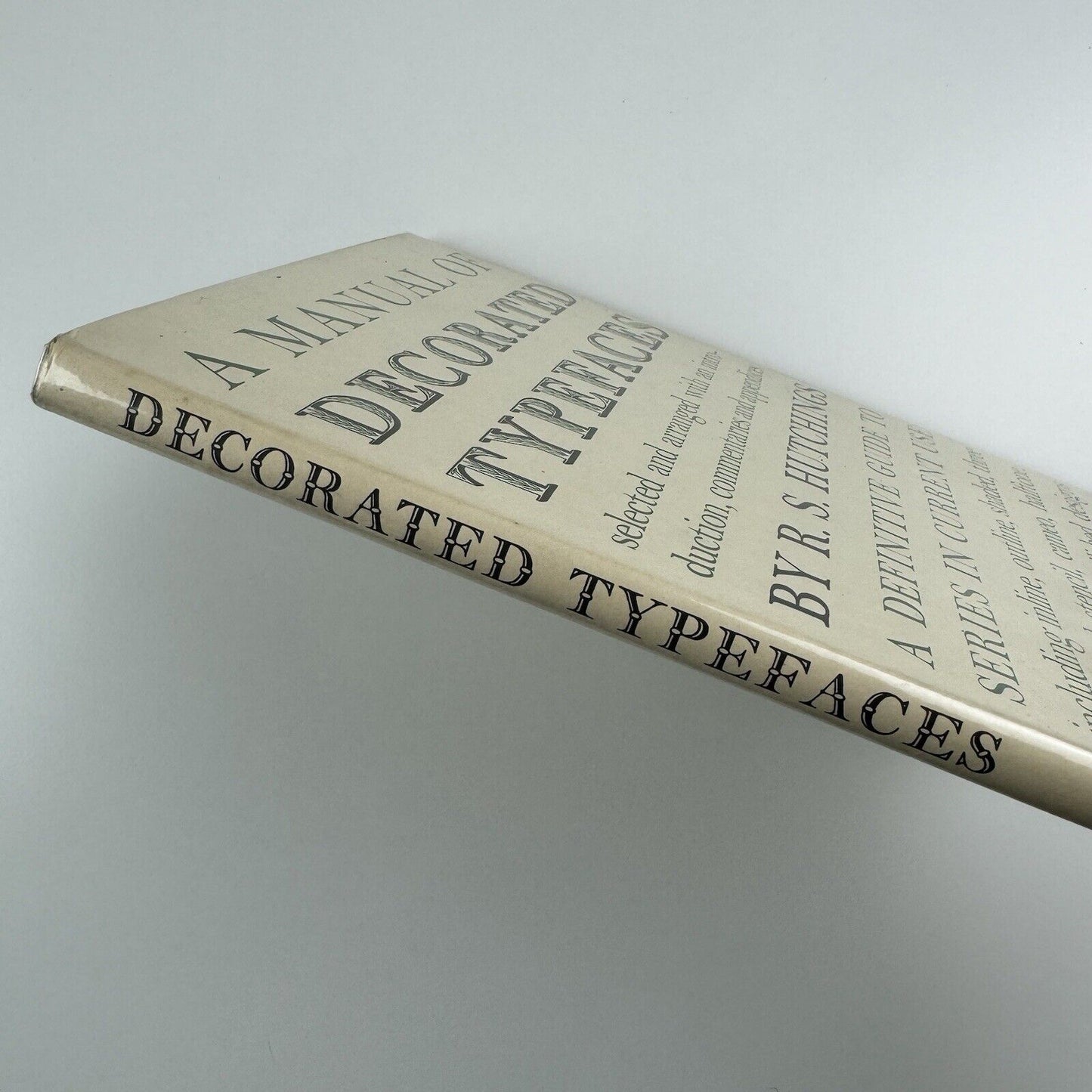 A Manual of Decorated Typefaces by R. S. Hutchings | Cory, Adams & Mackay, 1965