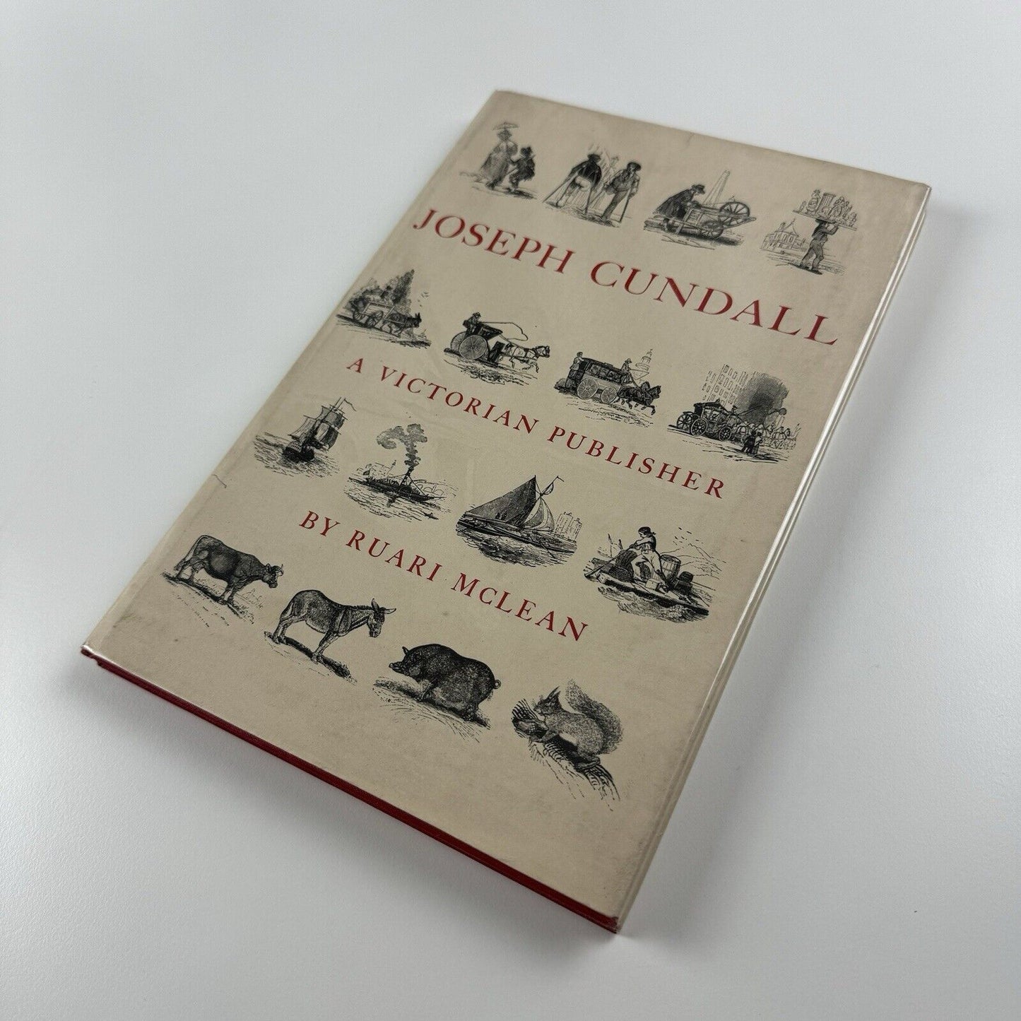 Joseph Cundall. A Victorian Publisher. Notes on his life and a check-list of his books by Ruari McLean | Private Libraries Association, 1976