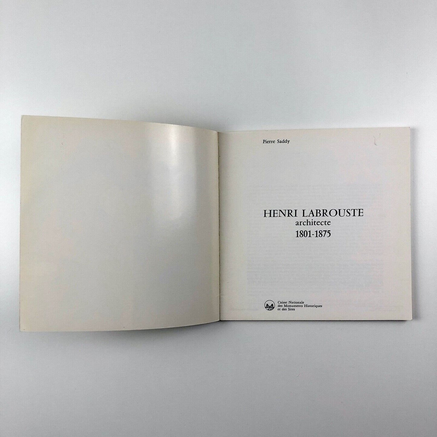 Henri Labrouste, Architecte 1901-1875 | Pierre Saddy | 1977