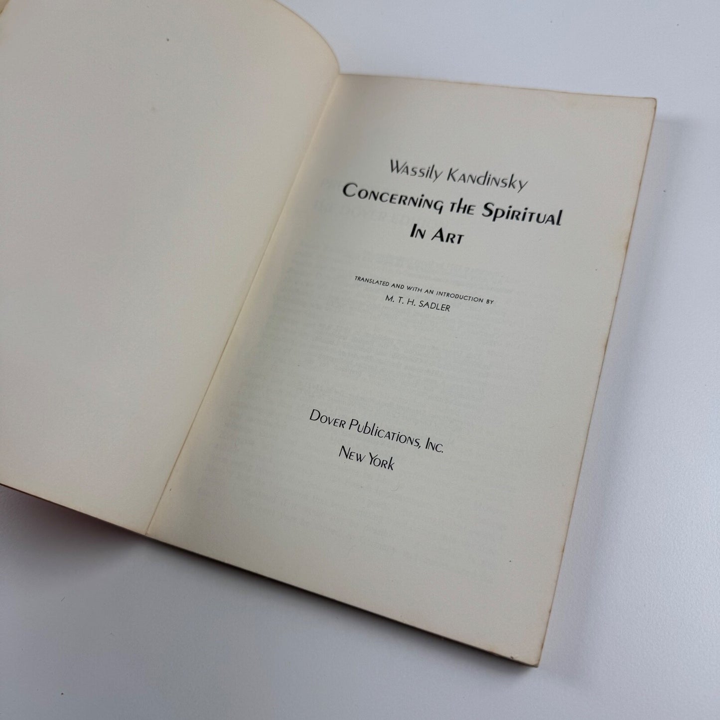 Wassily Kandinsky. Concerning the spiritual in art. Translated by M.T.H. Sadler | Dover, 1977