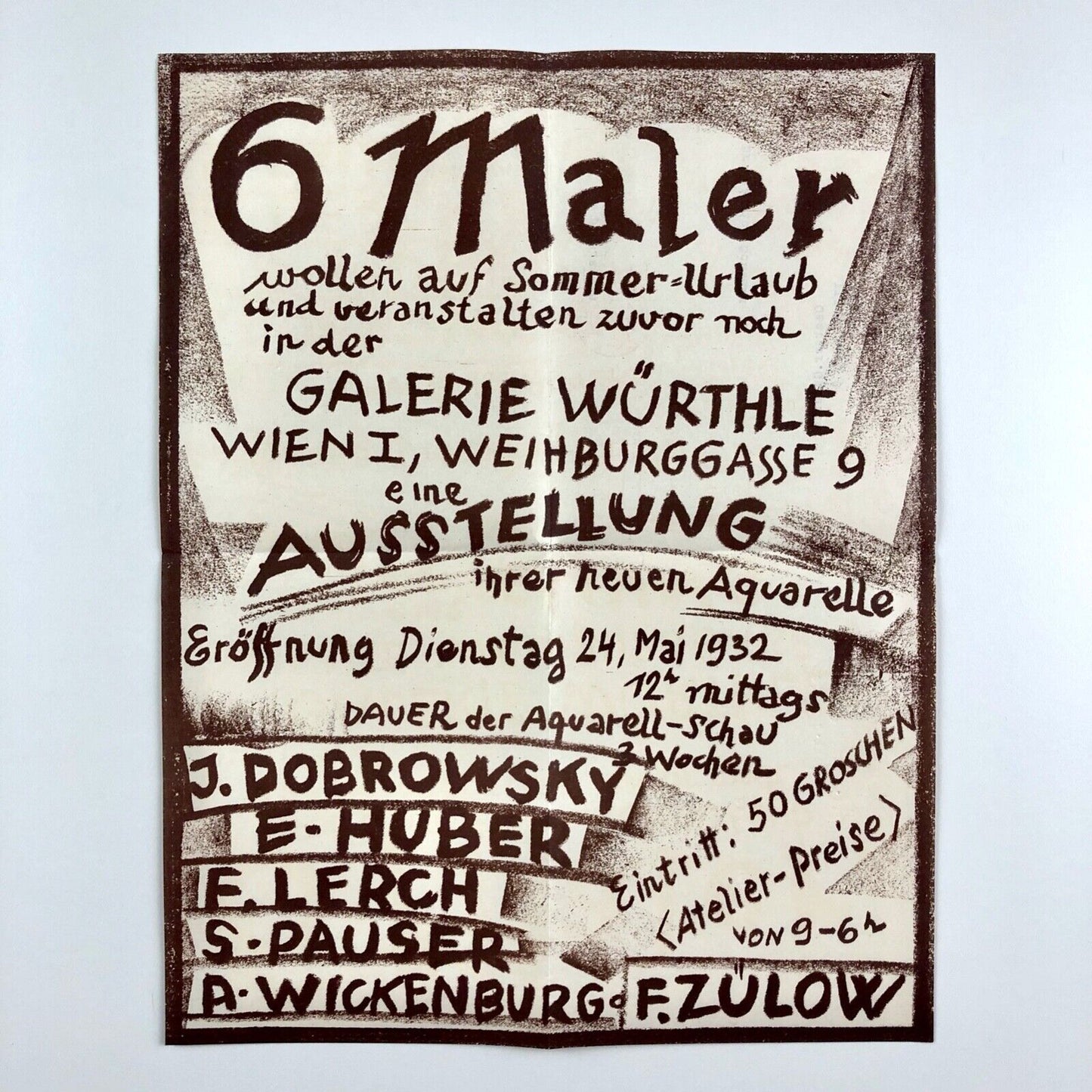 Small poster to accompany the exhibition 6 Maler, at Galerie Würthle | Very rare, 1932