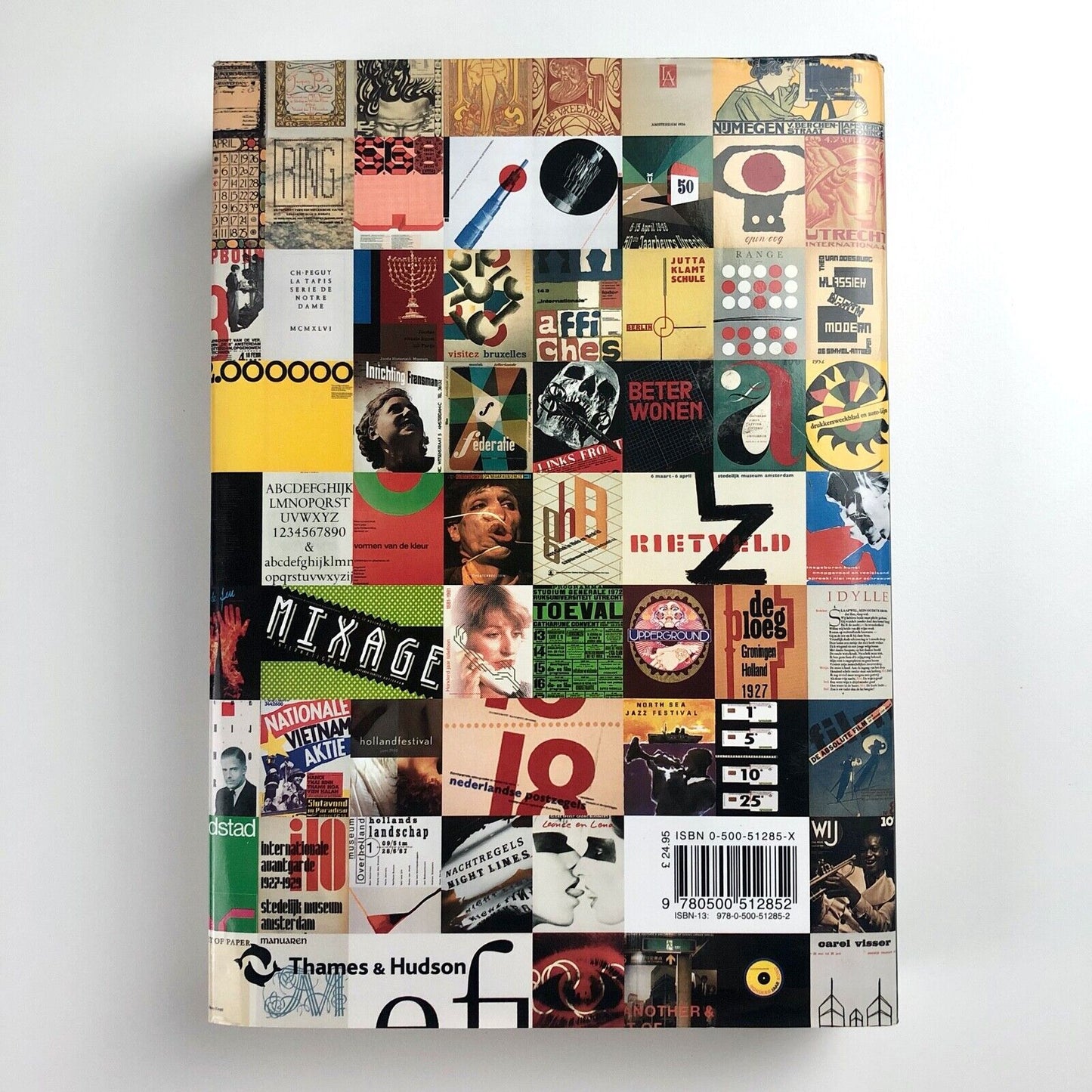 Dutch Graphic Design: A Century of Innovation | Alston W Purvis & Cees W De Jong | Thames & Hudson, 2006