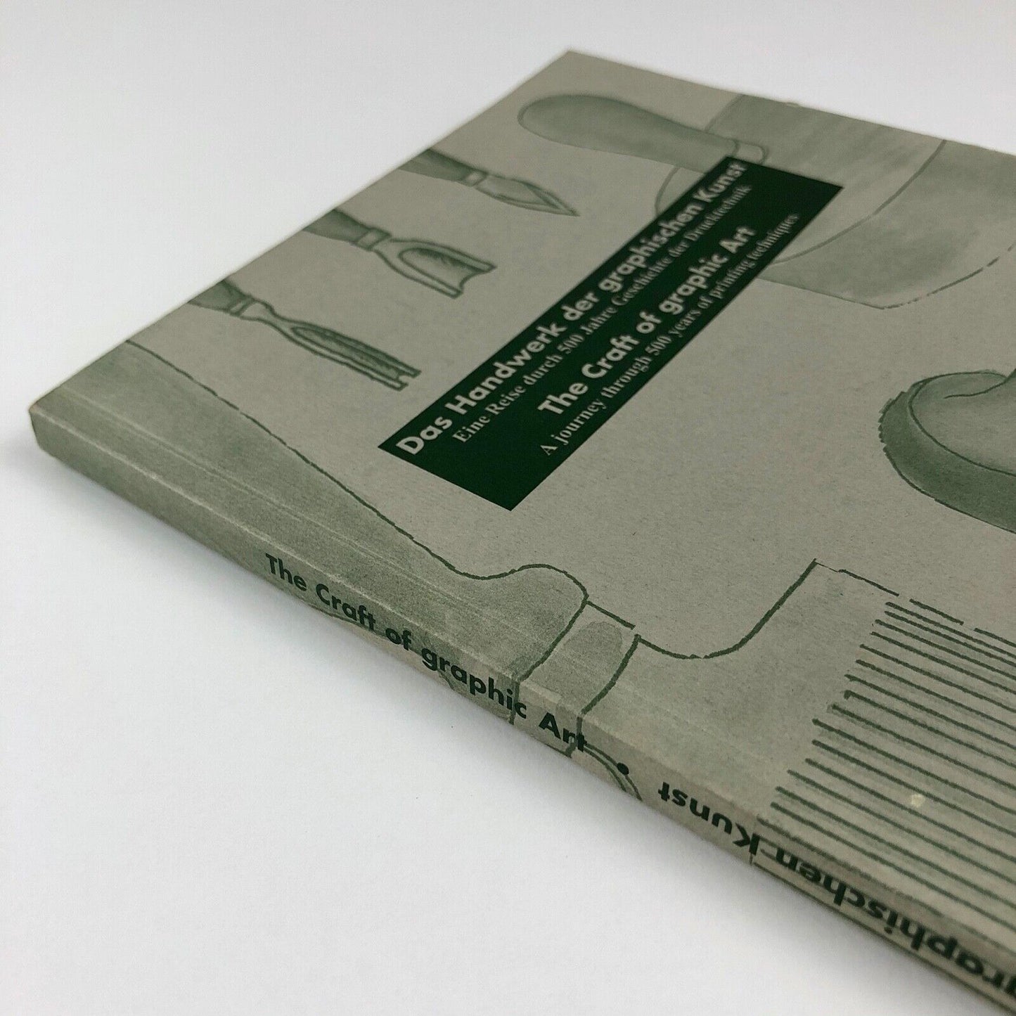 Das Handwerk Der graphischen Kunst | The Craft of graphic Art. A journey through 500 years of printing techniques by Catharina Marcus | Buch-und Kunstantiquariat Hans Marcus, Dusseldorf, 1997