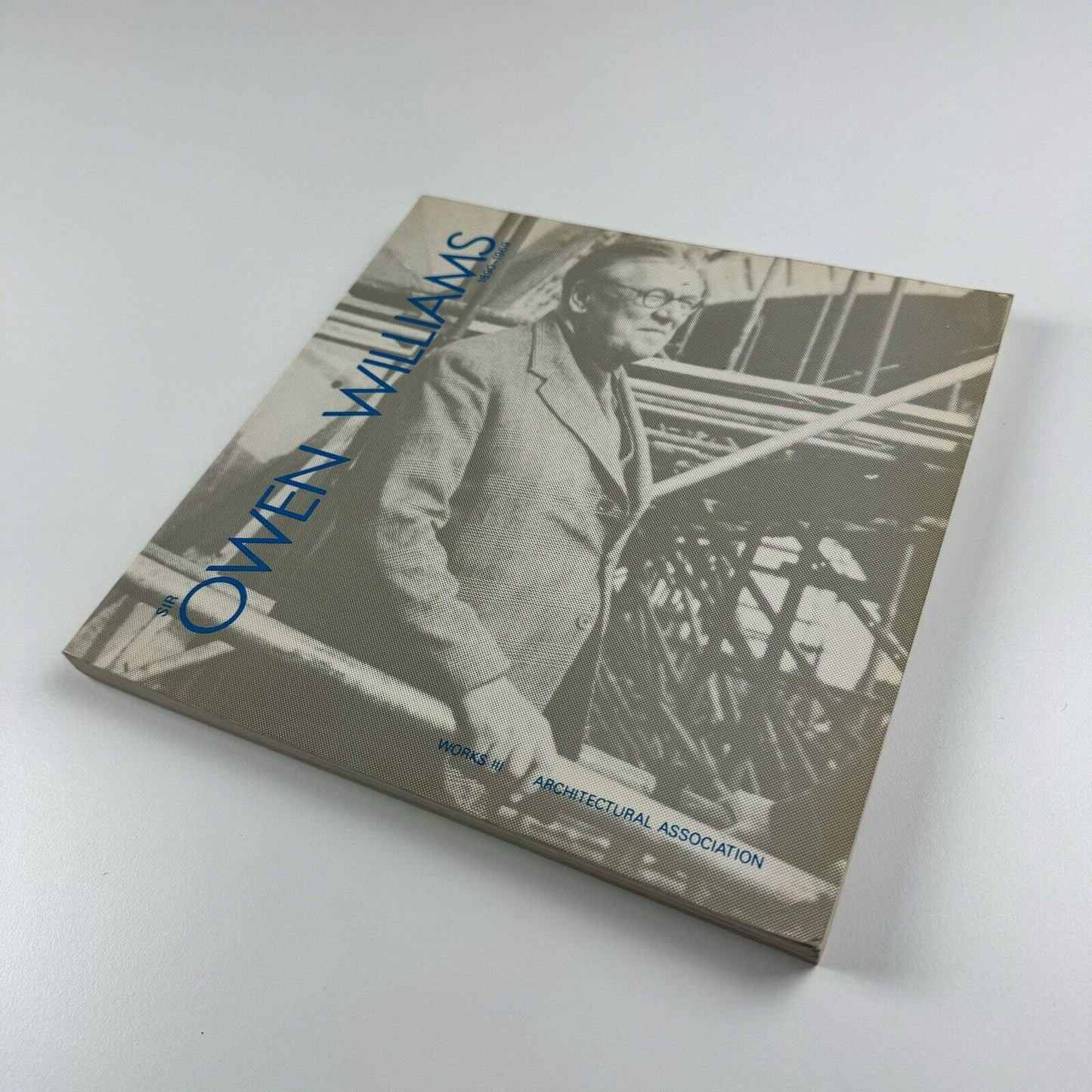Sir Owen Williams 1890-1969. Works III | by David Cottam | Architectural Association, 1986