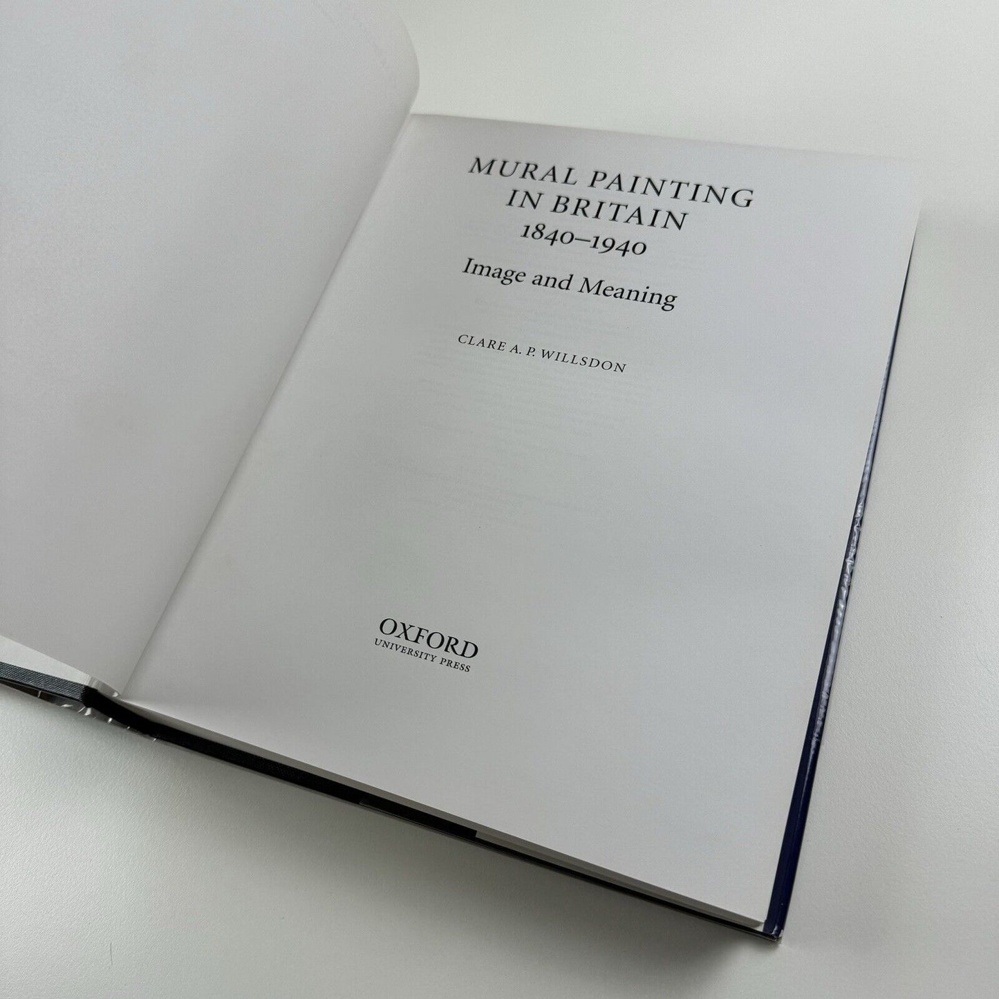 Mural Painting in Britain 1840–1940 by Clare A.P. Willsdon | Clarendon Studies in the History of Art | Oxford University Press, 2000
