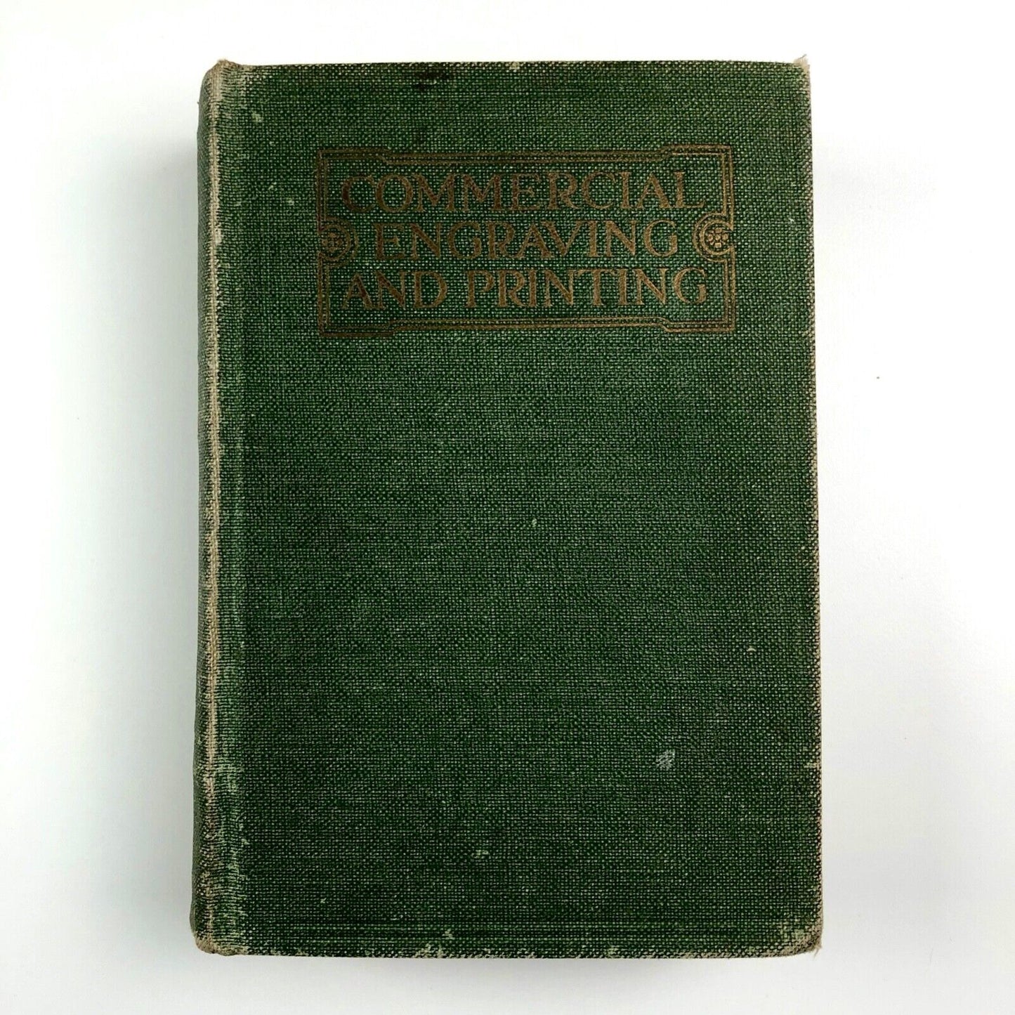 Commercial Engraving and Printing by Charles W. Hackleman, 1921