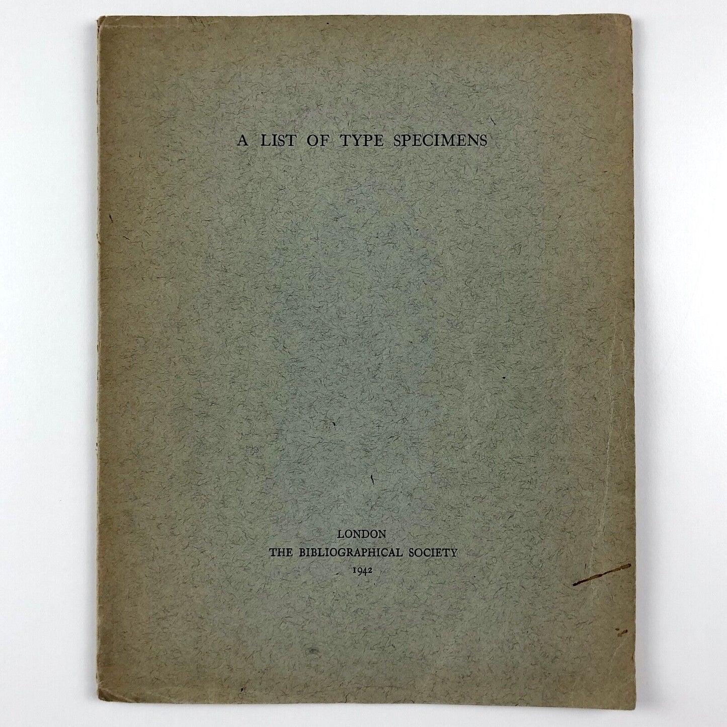 A list of type specimens. The Bibliographical Society, London, 1942 | Harry Carter