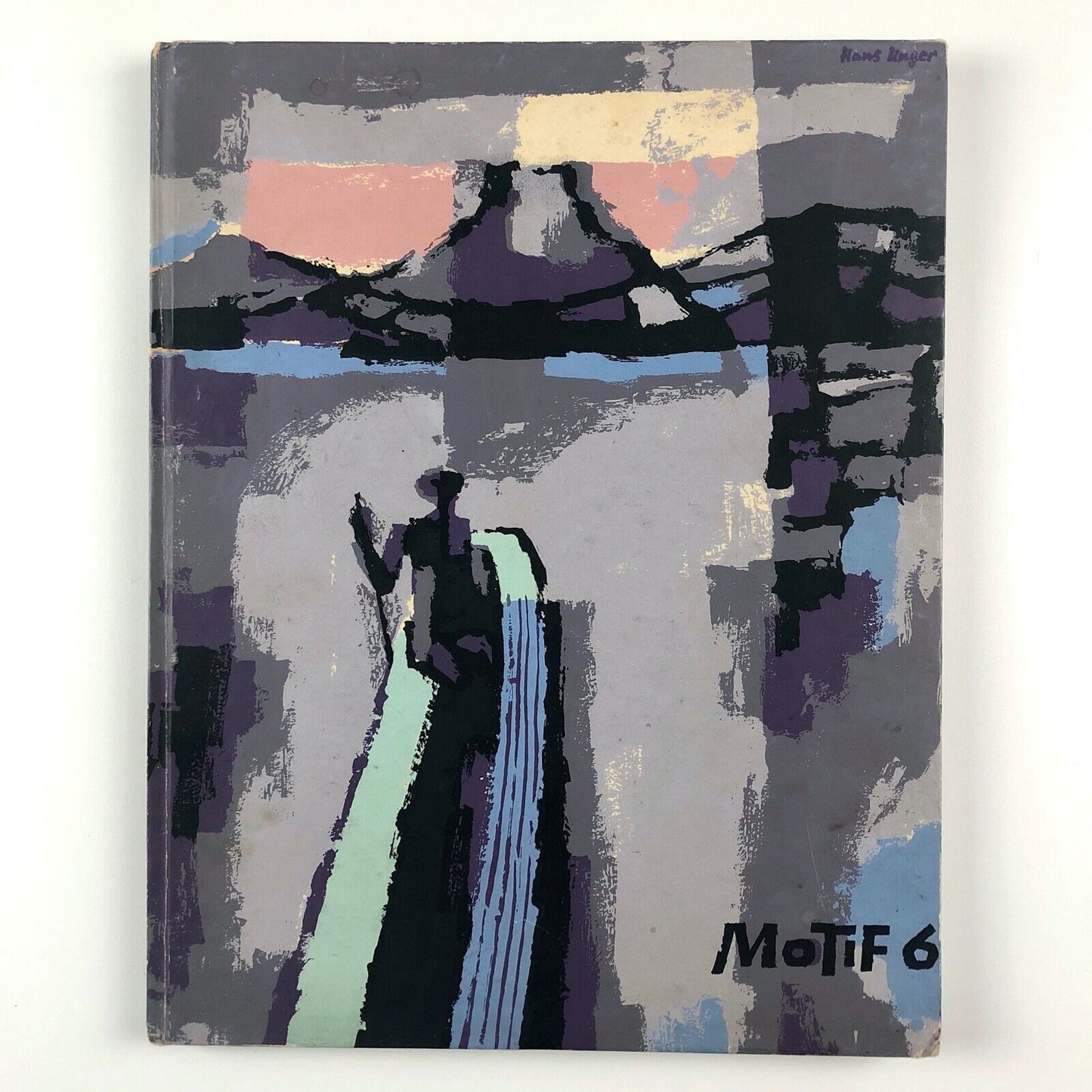 Motif 6 – journal of the visual arts | Spring 1961 | Hans Unger, edited by Ruari McLean