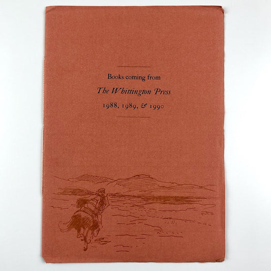 Books Coming From The Whittington Press: 1988, 1989, 1990 prospectus