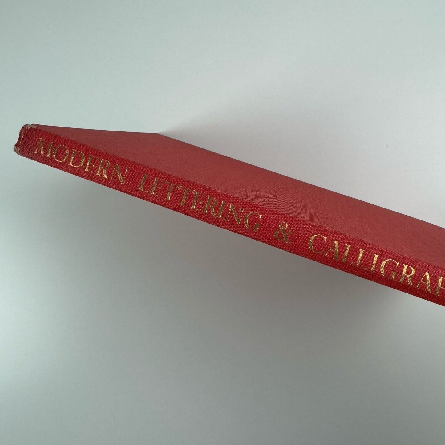 Modern Lettering & Calligraphy. The Studio, 1954 edited by Rathbone Holme and Kathleen Frost