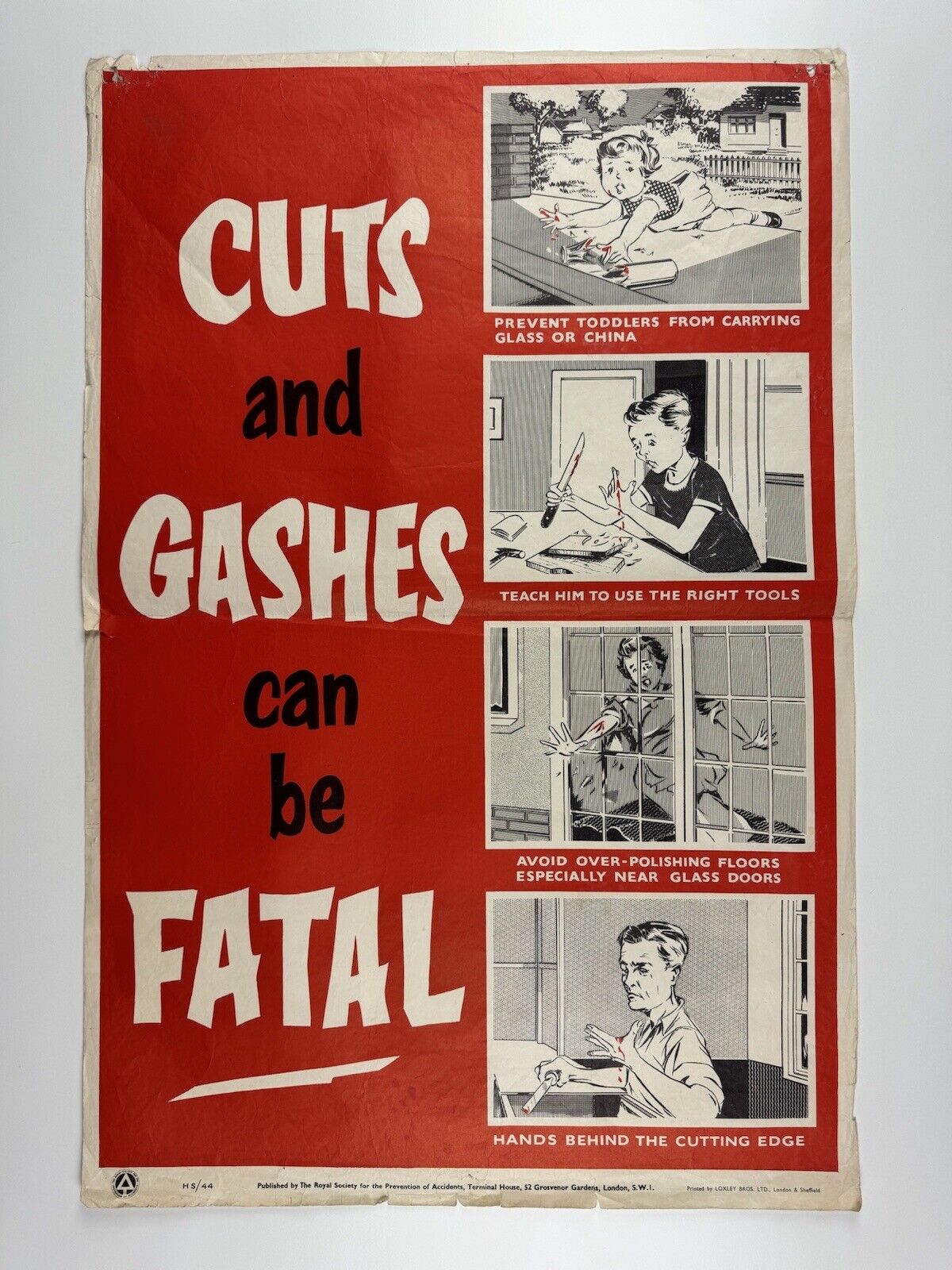 'Cuts and Gashes Can Be Fatal'. RoSPA Royal Society for Prevention of Accidents. Public information poster. Reference number suggests a date of 1944