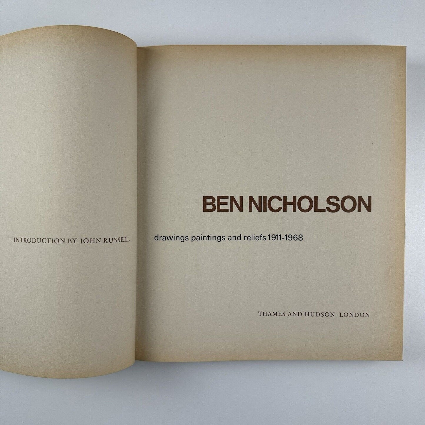 Ben Nicholson Drawings, Paintings and Reliefs 1911-1968 by John Russell | Thames & Hudson, 1969