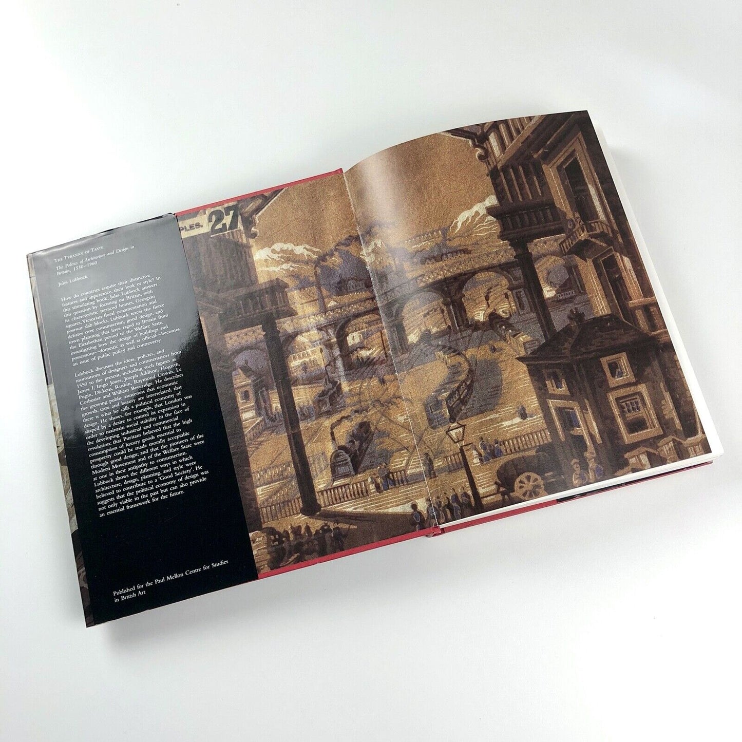 The Tyranny of Taste. The Politics of Architecture | Jules Lubbock | Paul Mellon Centre for British Art by Yale University Press, 1995