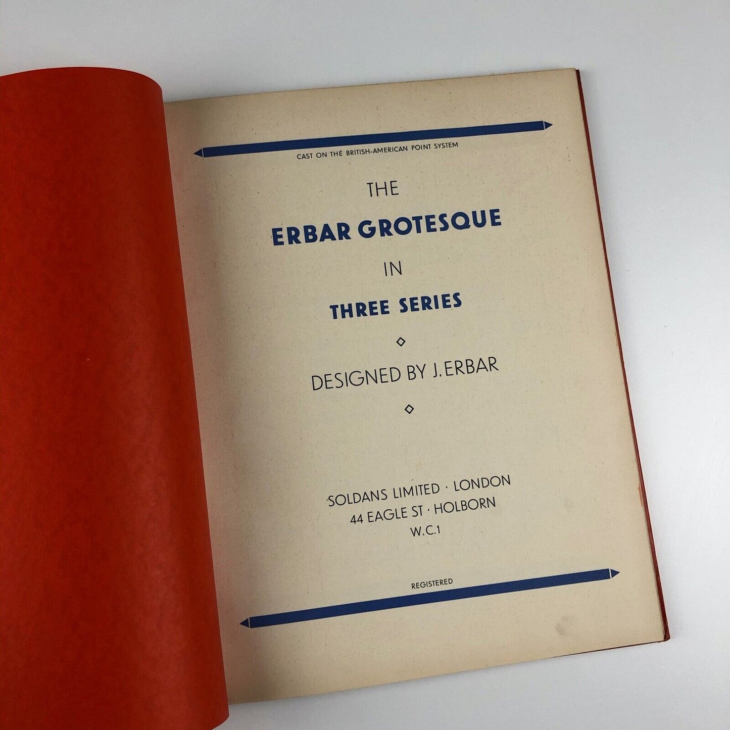 Soldans Types | The Erbar Grotesque in Three Series | Type specimen brochure | Designed by Jakob Erbar