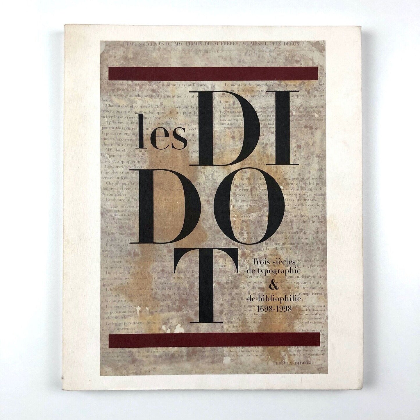 Les Didot Trois siècles de typographie & de bibliophilie 1698-1998 | André Jammes