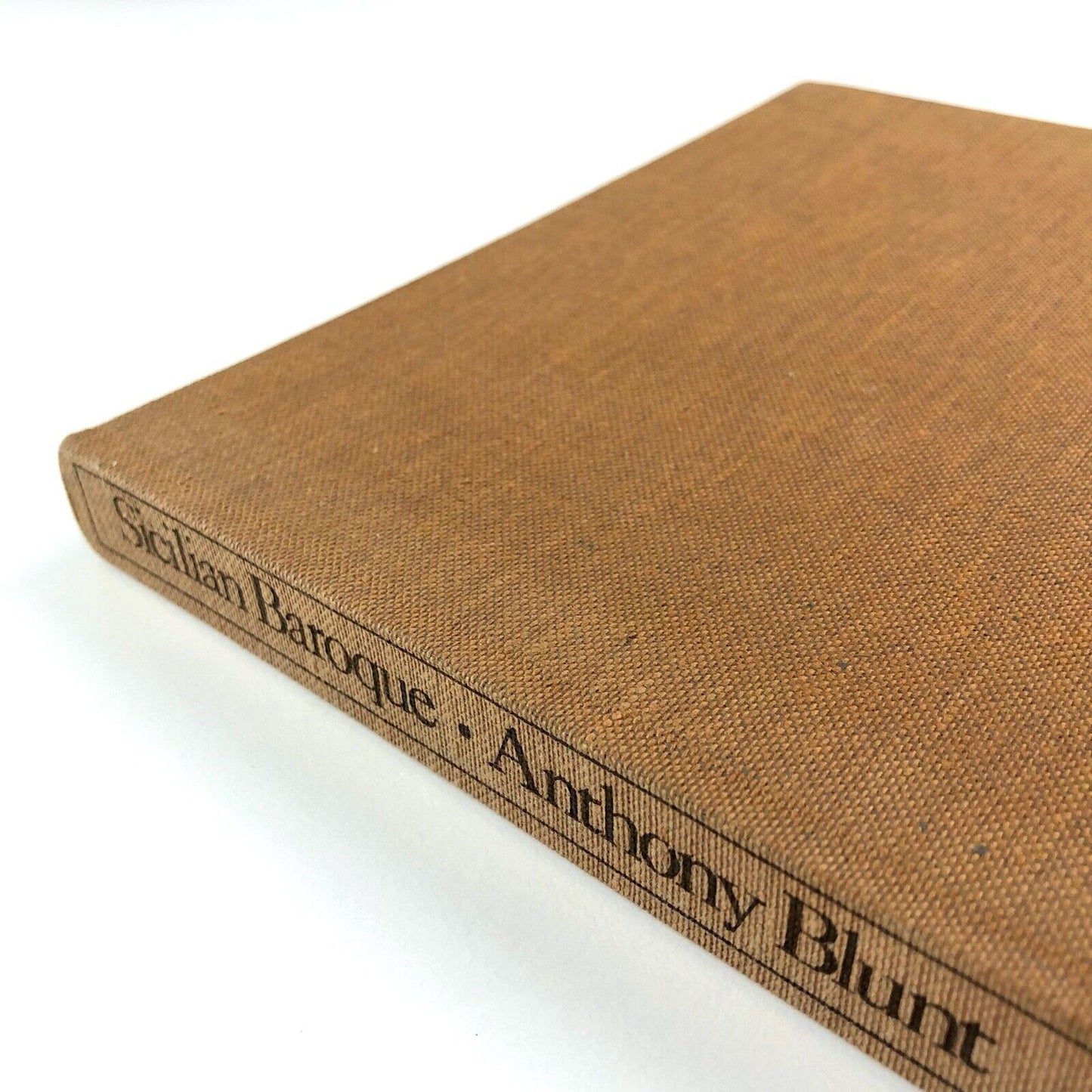 Sicilian Baroque by Anthony Blunt | Photos by Tim Benton | Weidefeld & Nicolson, 1968