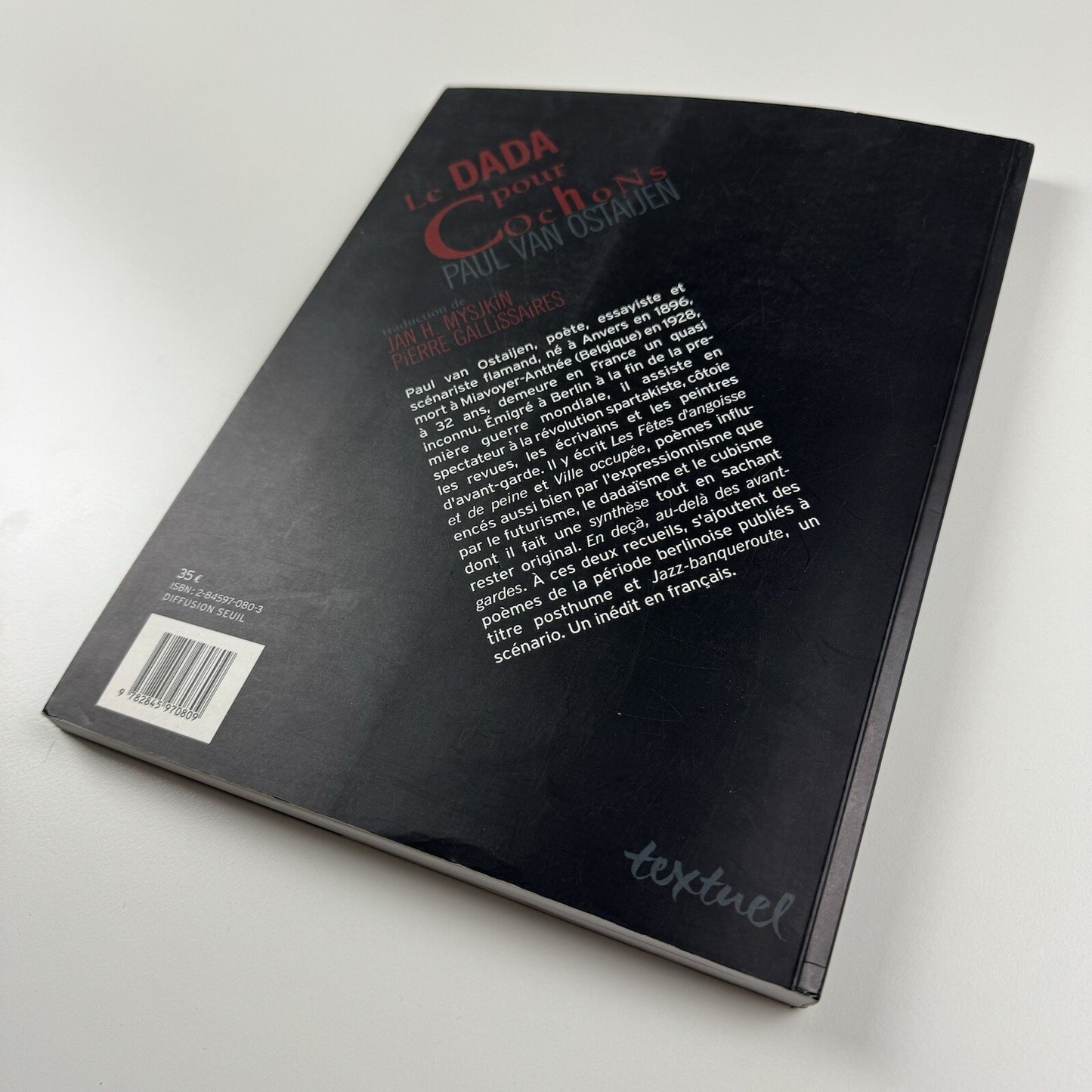 Le Dada pour Cochons Paul van Ostaijen | Textuel Editions, 2003
