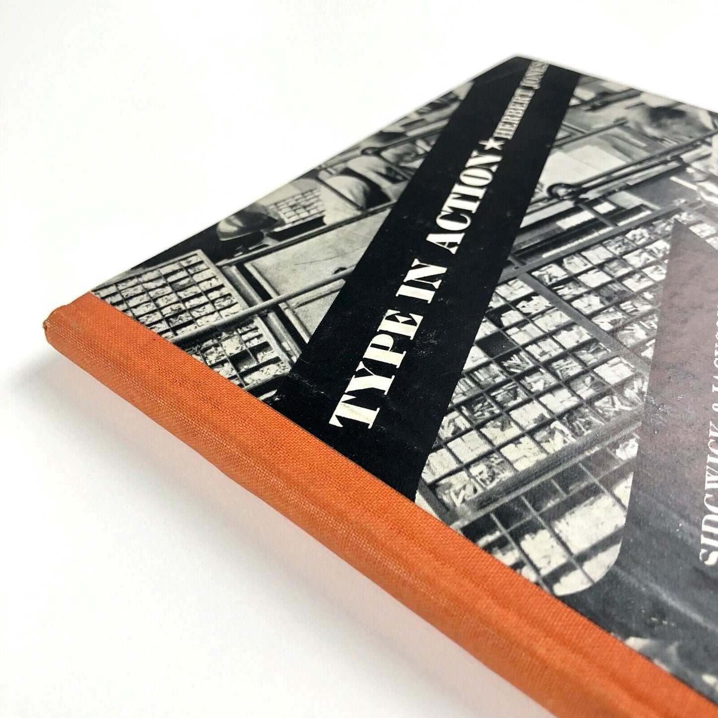 Type in Action by Herbert Jones | Sidgwick and Jackson, 1938